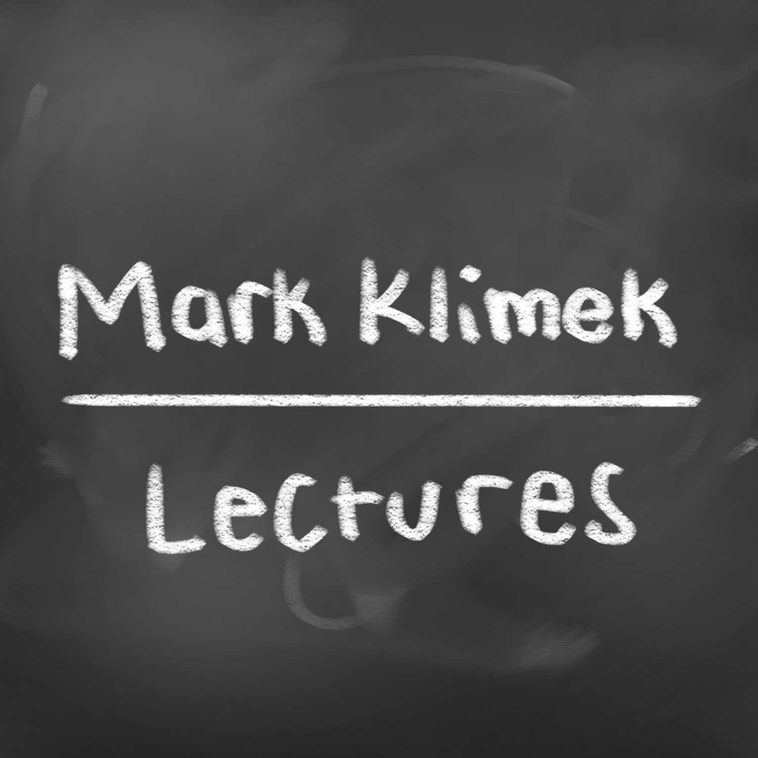 Mark Klimek Lectures