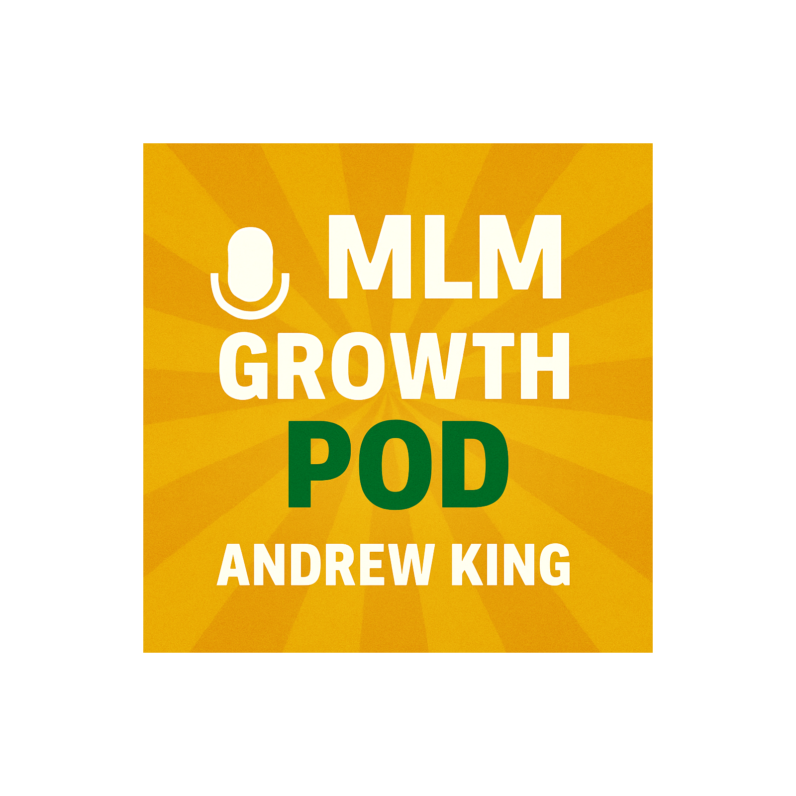 MLM Growth Podcast 