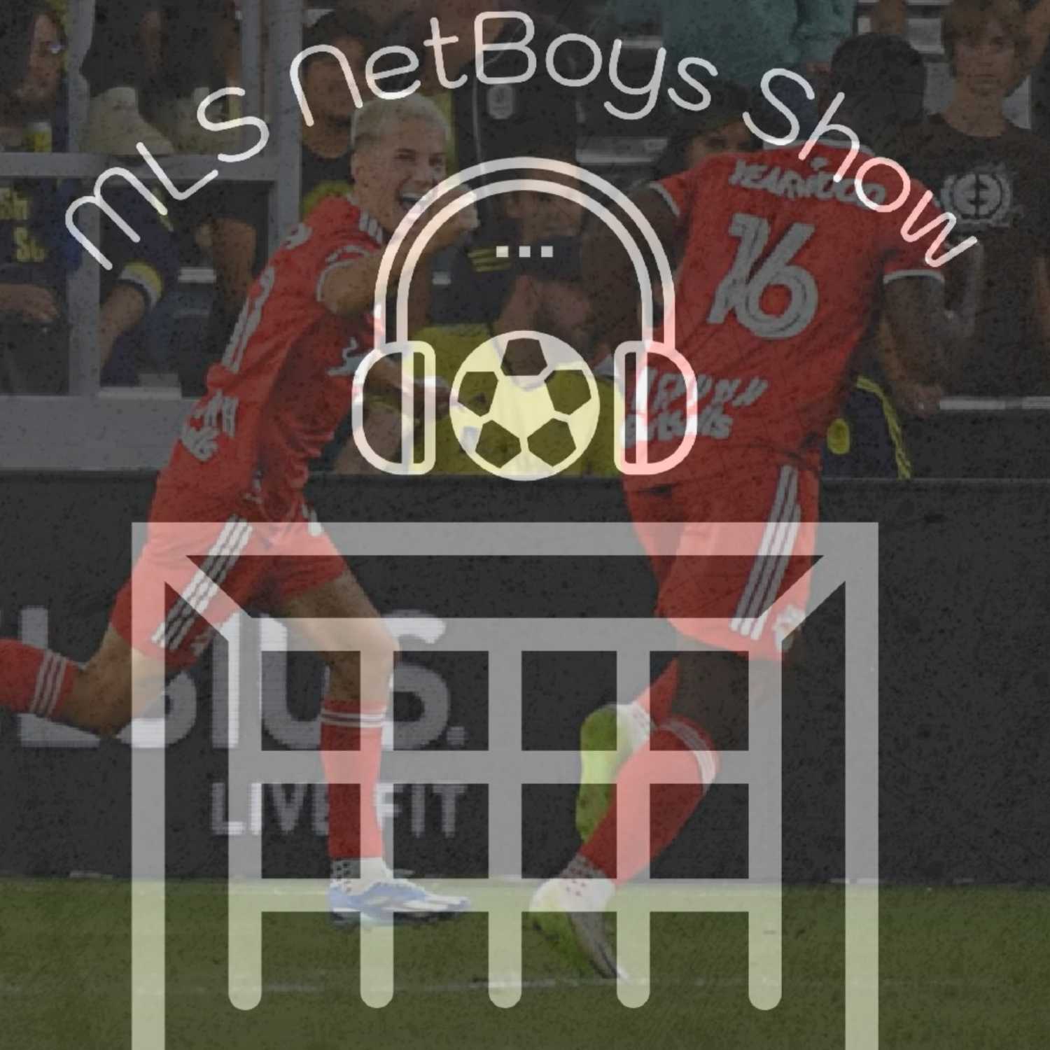 MLS NetBoys Show
