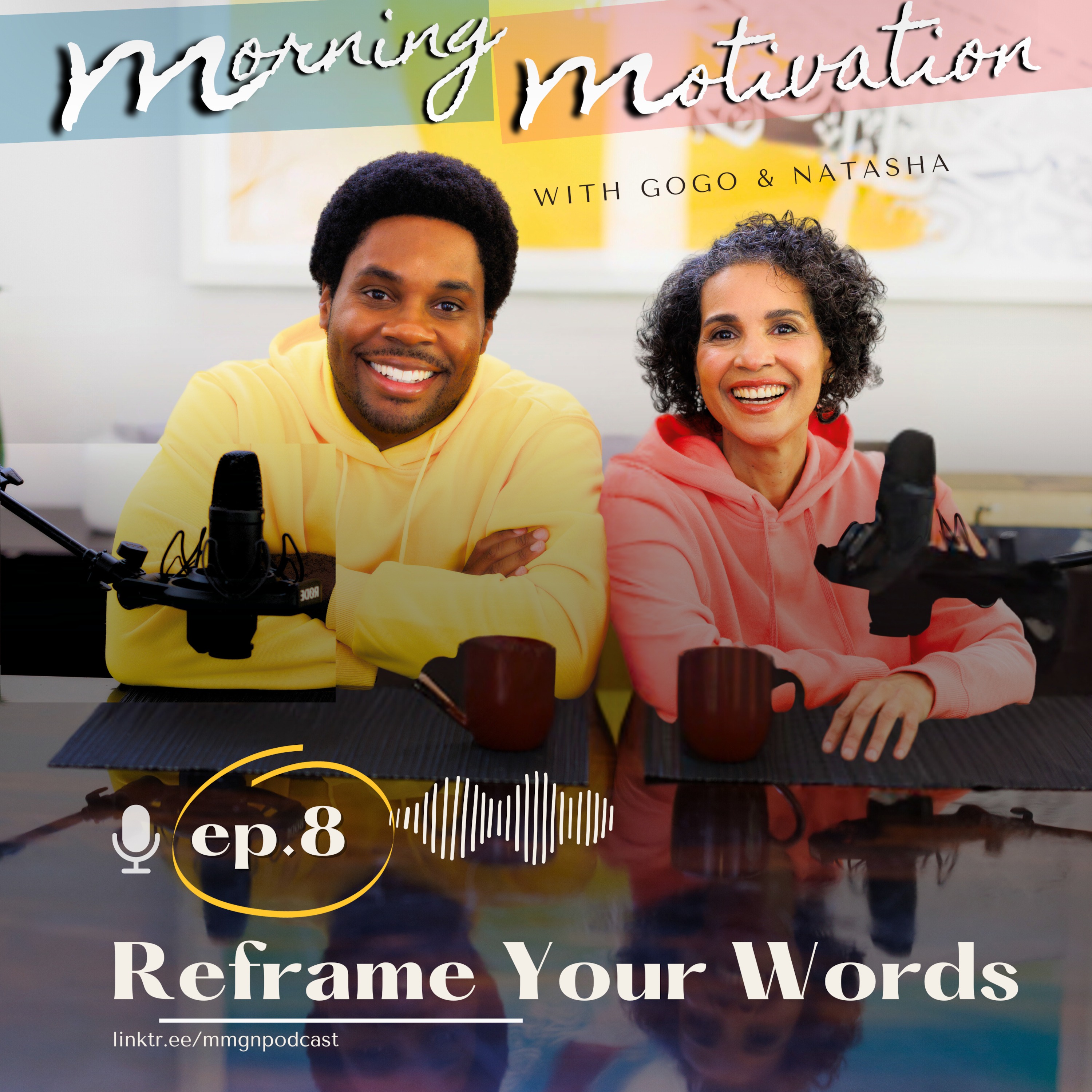 Reframe Your Words episode artwork
