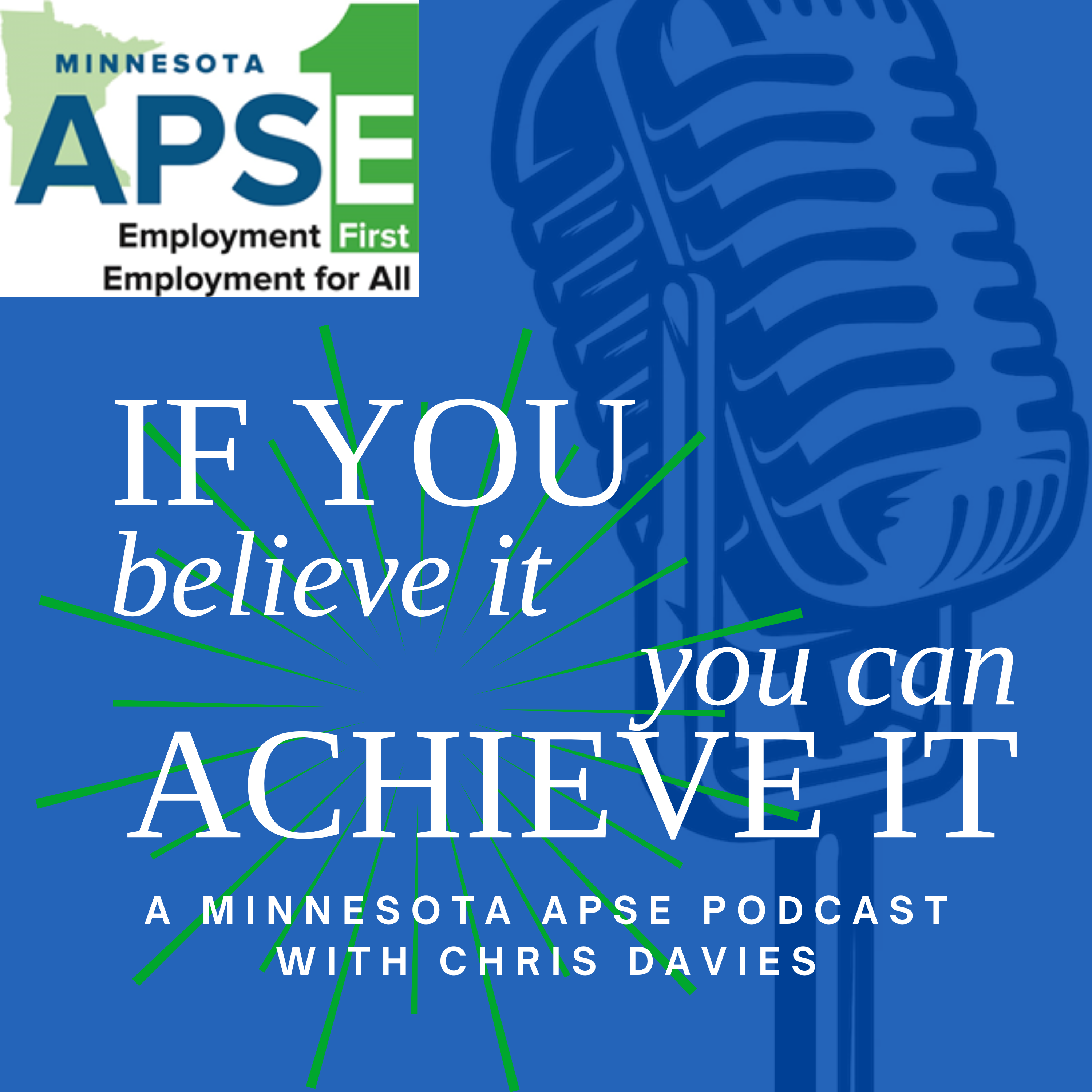 MN APSE\'s If You Believe It You Can Achieve It