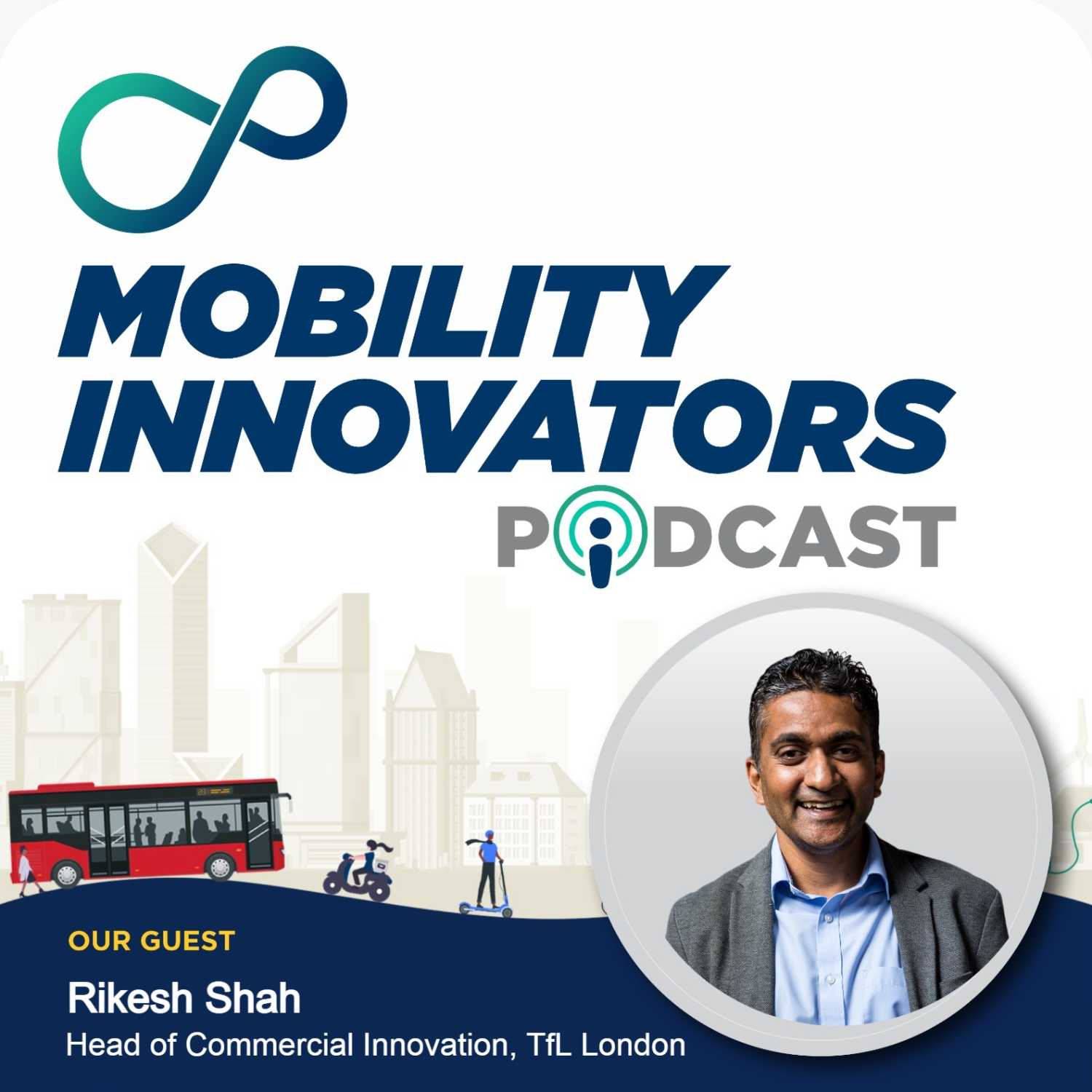 TfL is using an Open Innovation model to collaborate with Mobility Startups | Rikesh Shah