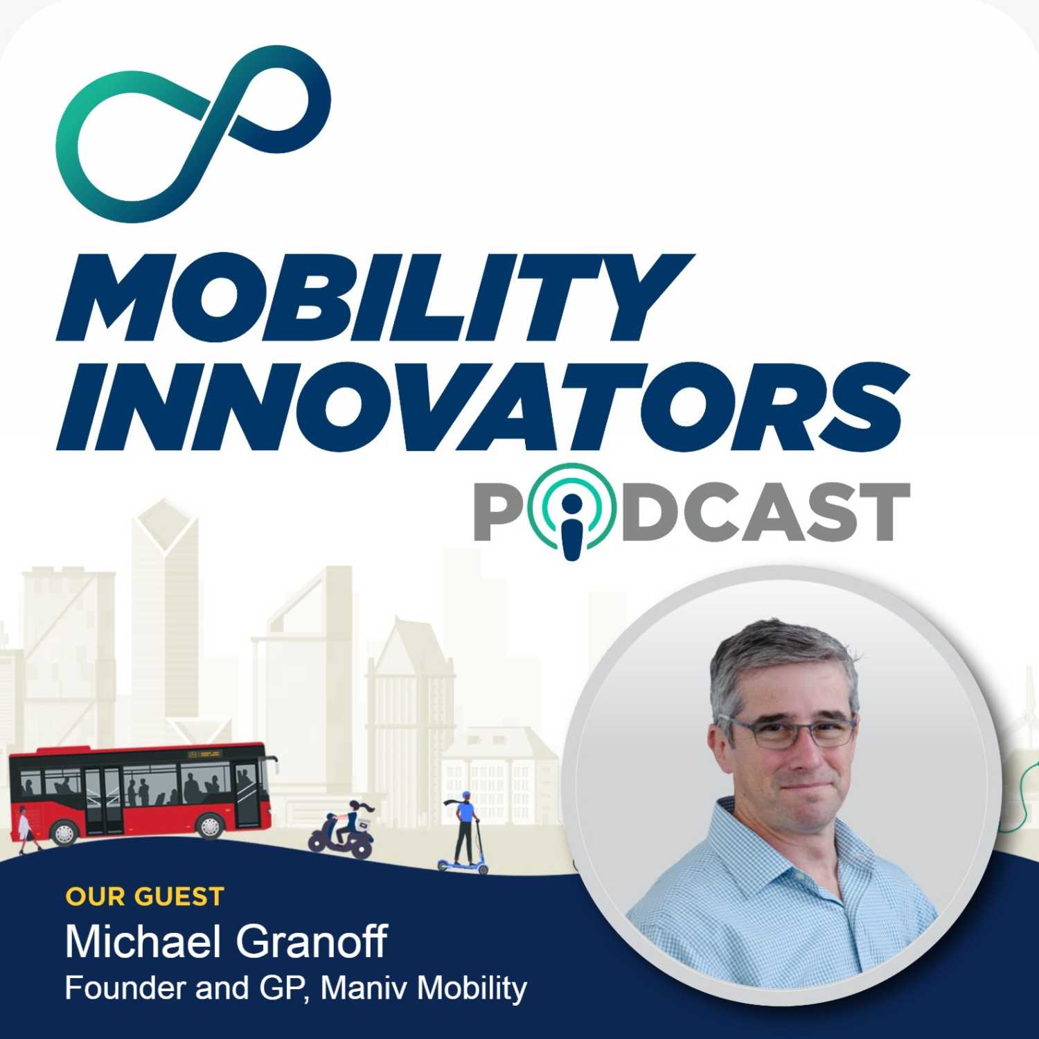 Mobility Innovators Podcast
