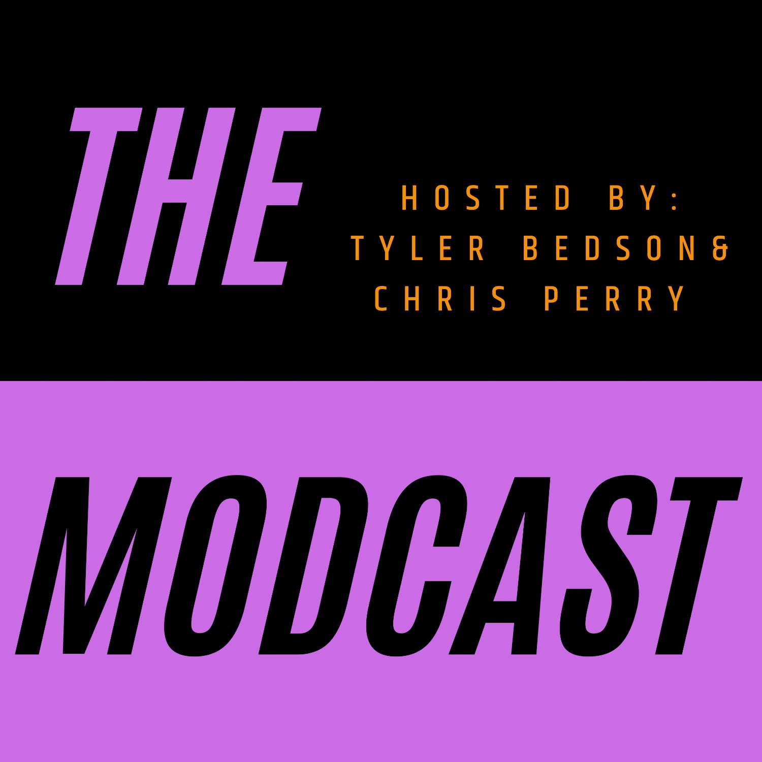 The MODcast
