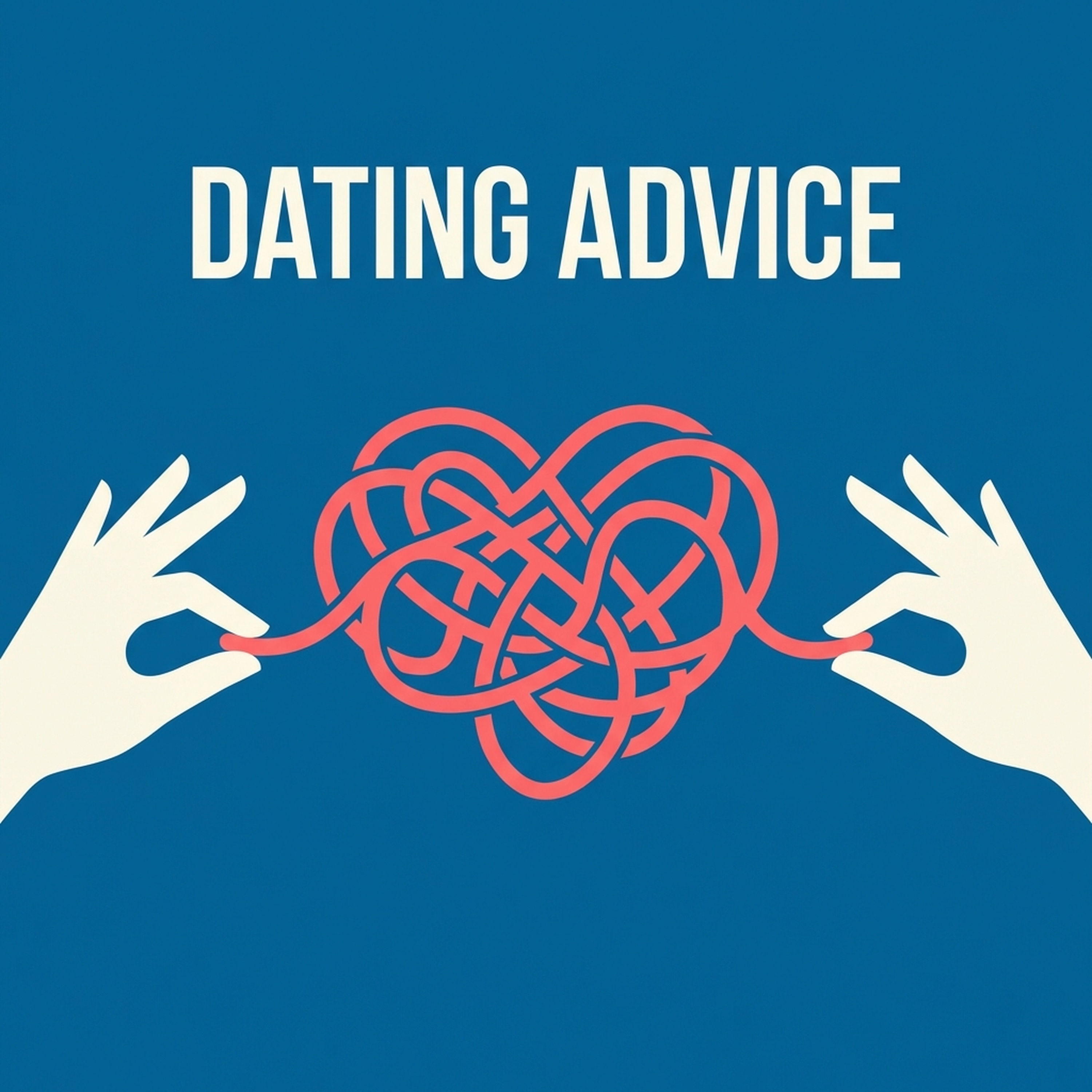 Dating Advice: Honest Strategies for Finding Real Love