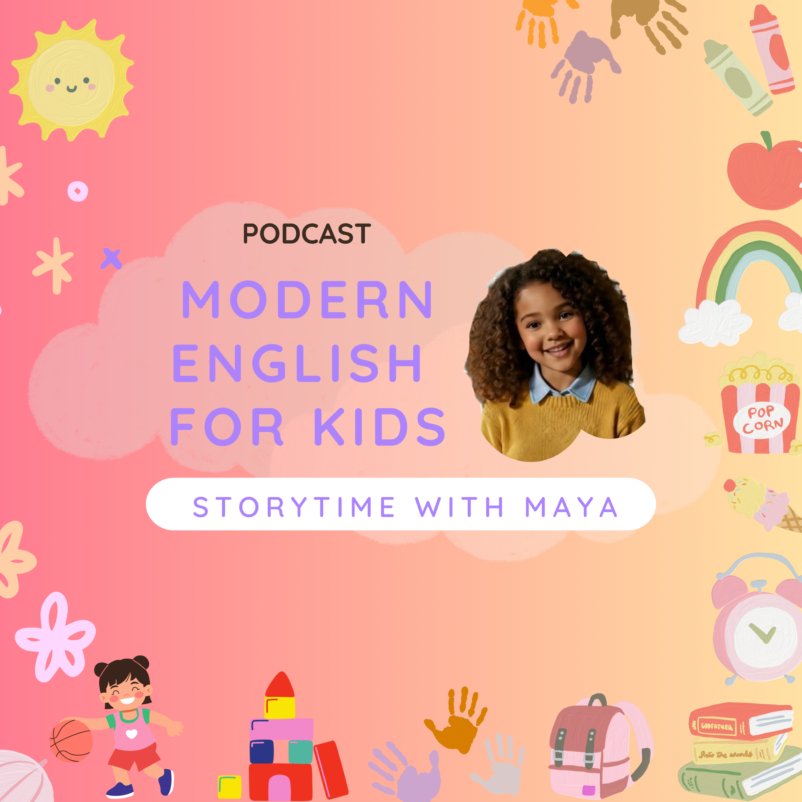 Modern English for Kids 🐣 Storytime with Maya cover art