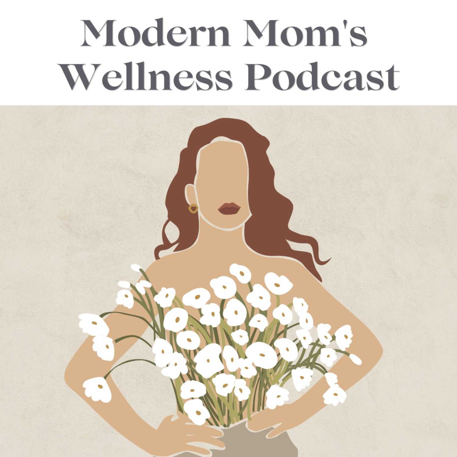Modern Mom\'s Wellness Podcast