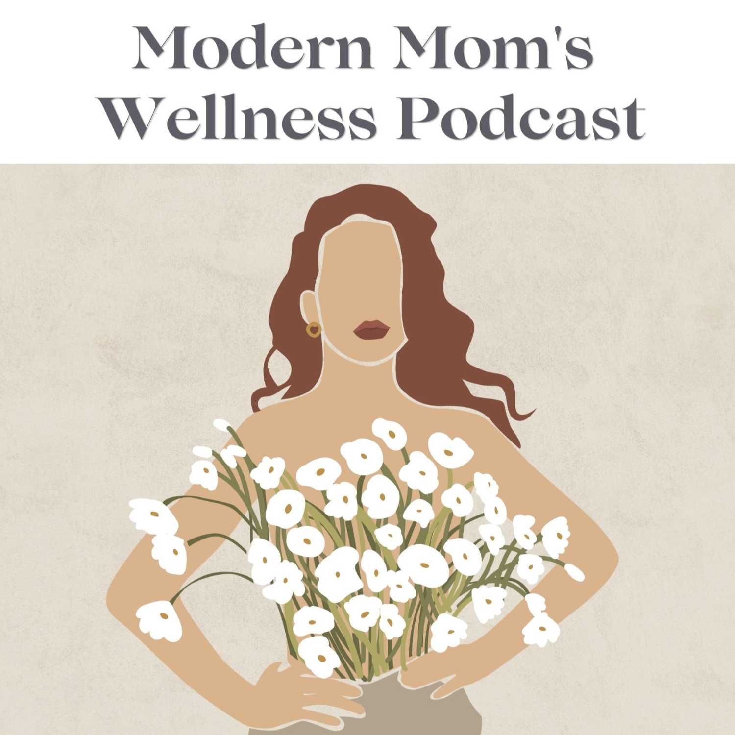 Modern Mom\'s Wellness Podcast