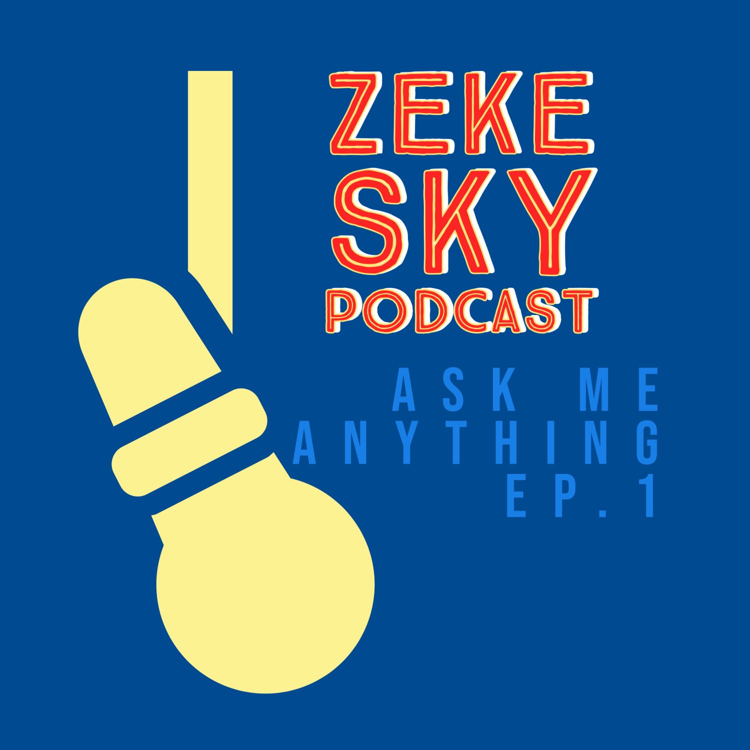 Zeke Sky Podcast