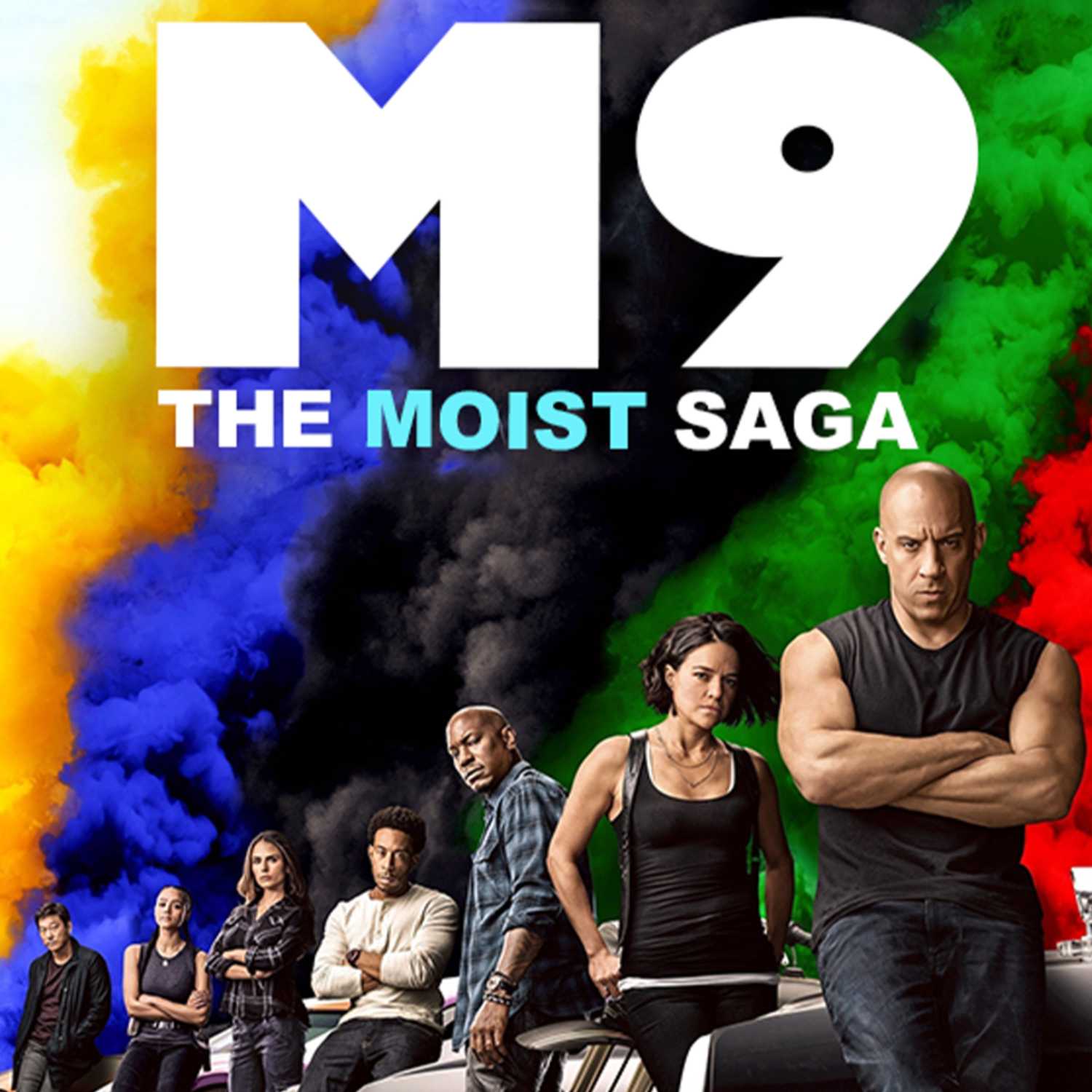 M9 The Moist Saga - Spin Off Series | F9 The Fast Saga Movie Review