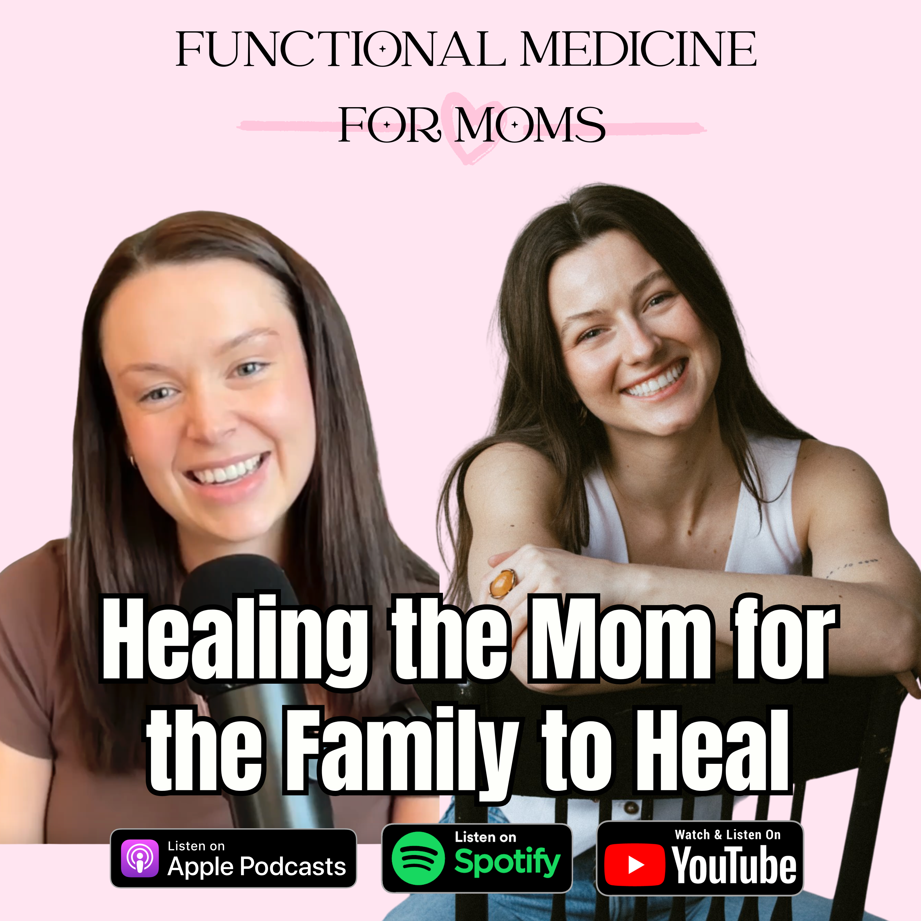 Functional Medicine For Moms | First-Time Parents Navigating Holistic, Healthy Living