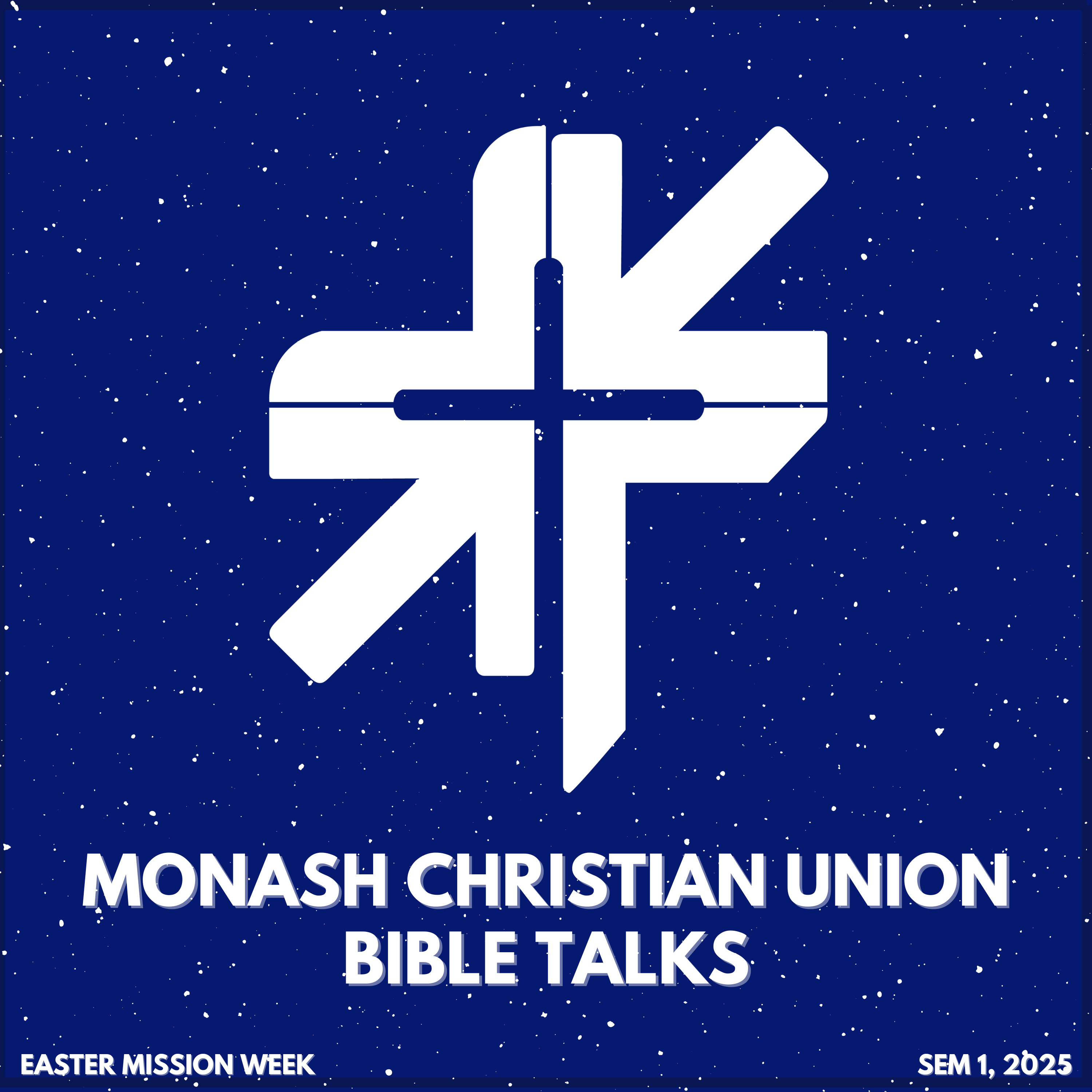 Monash Christian Union - Bible Talks