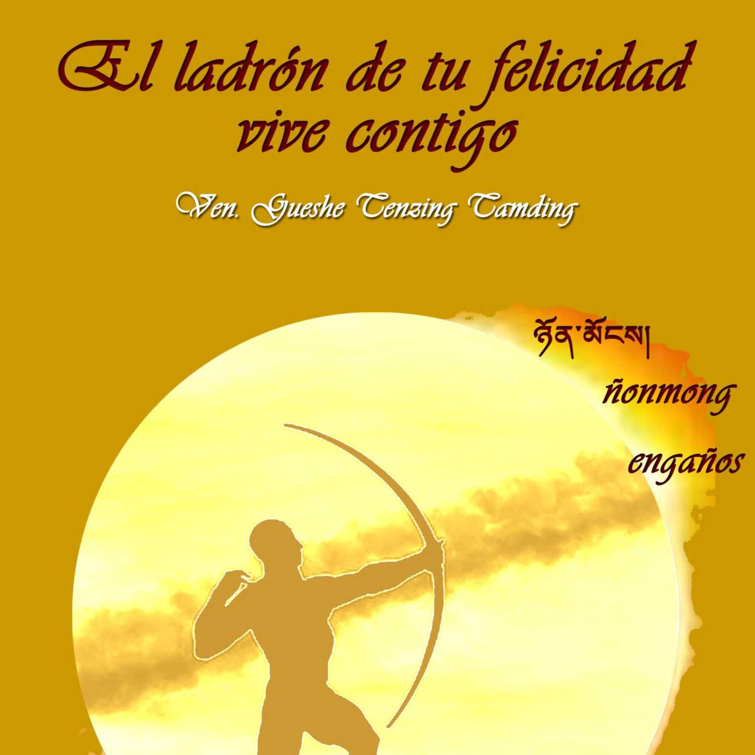EL LADRÓN DE TU FELICIDAD VIVE CONTIGO. \