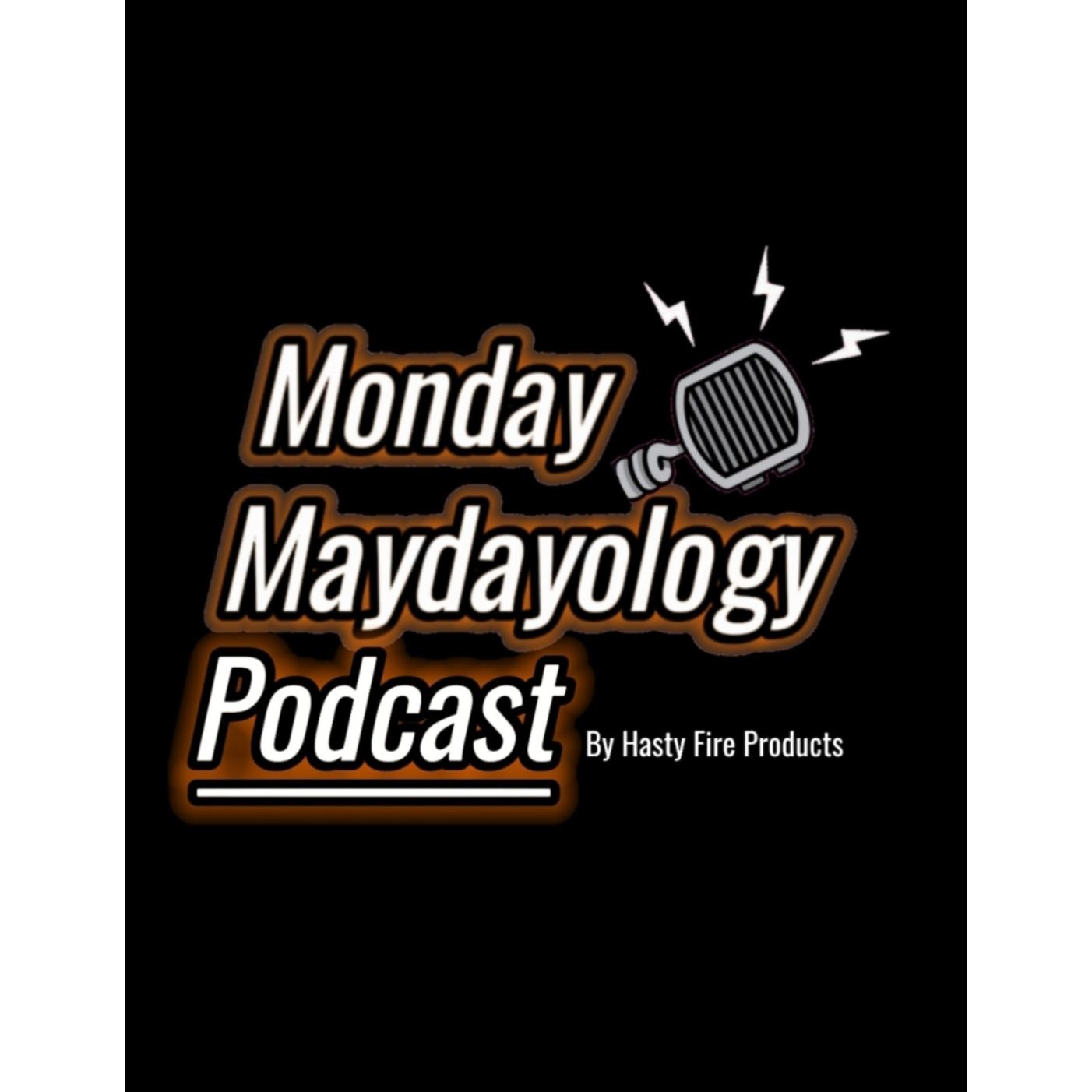 Monday Maydayology