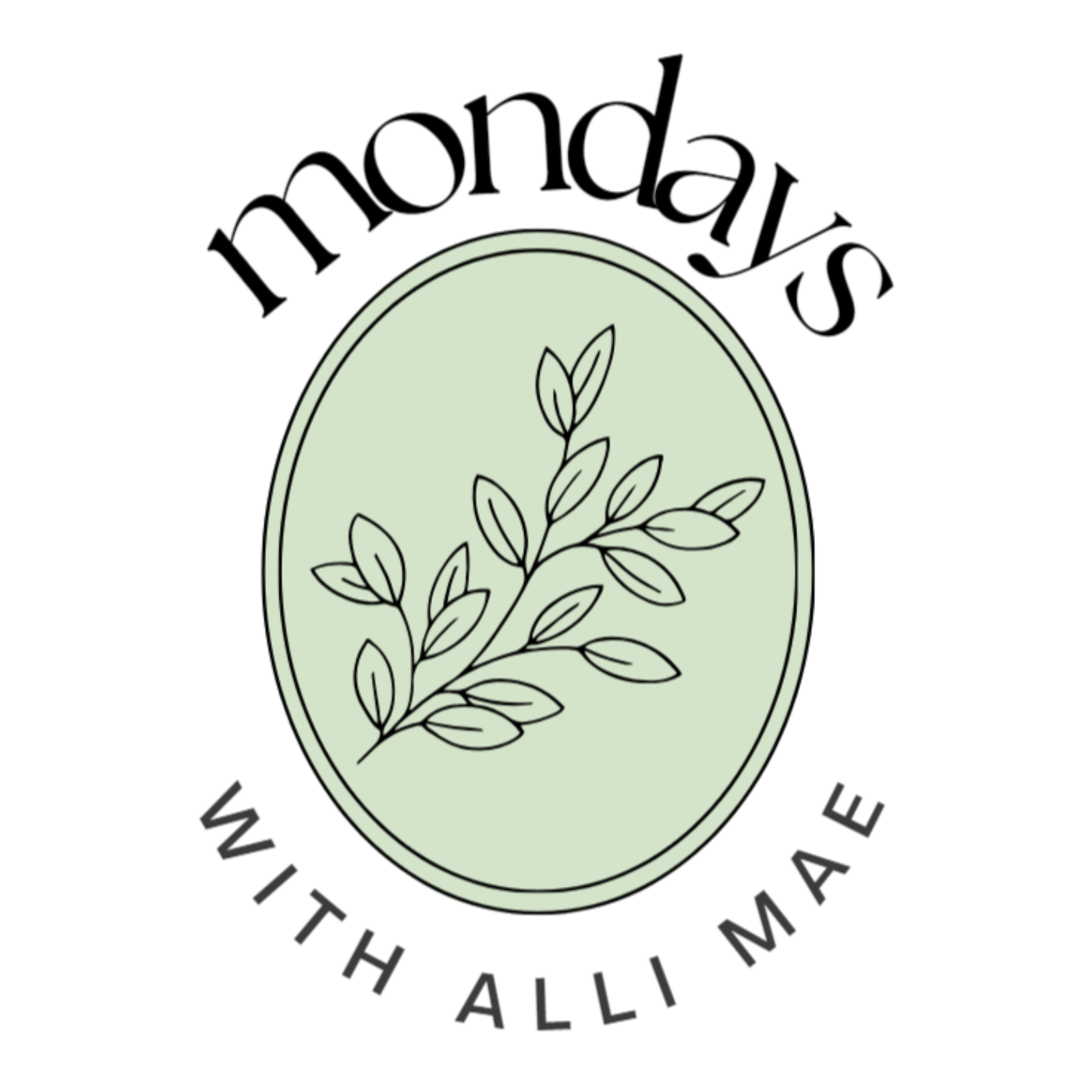 Mondays with Alli Mae