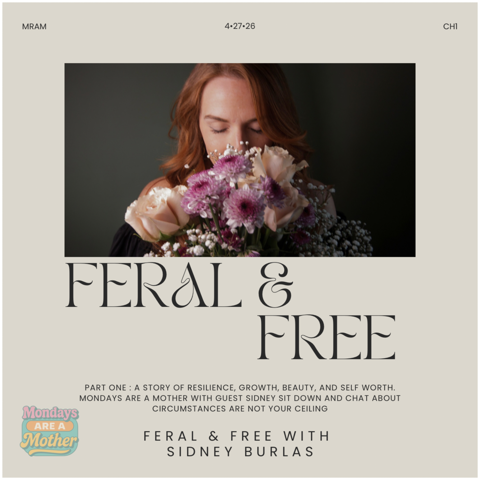Feral & Free With Sidney Burlas episode artwork