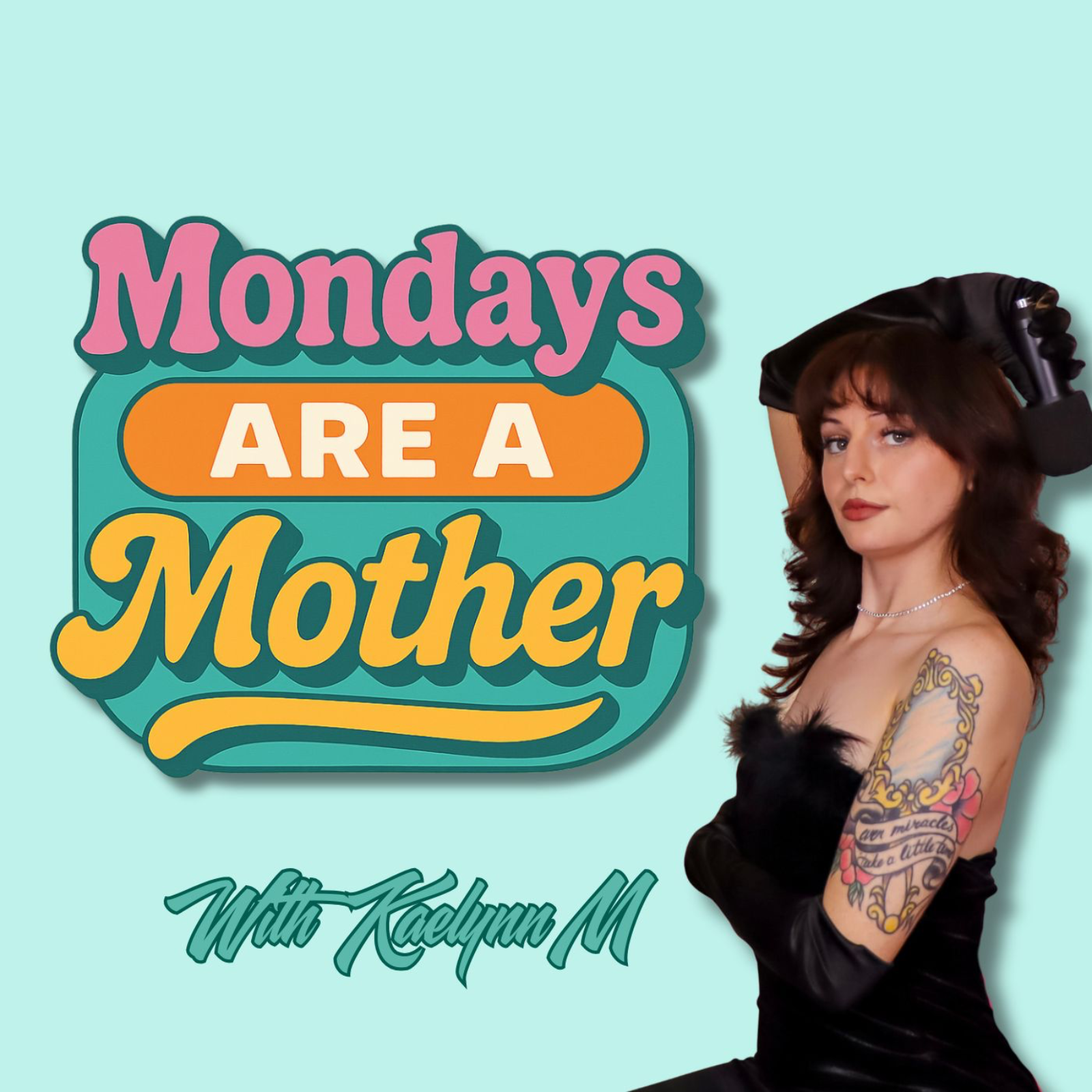 Mondays Are A Mother podcast artwork
