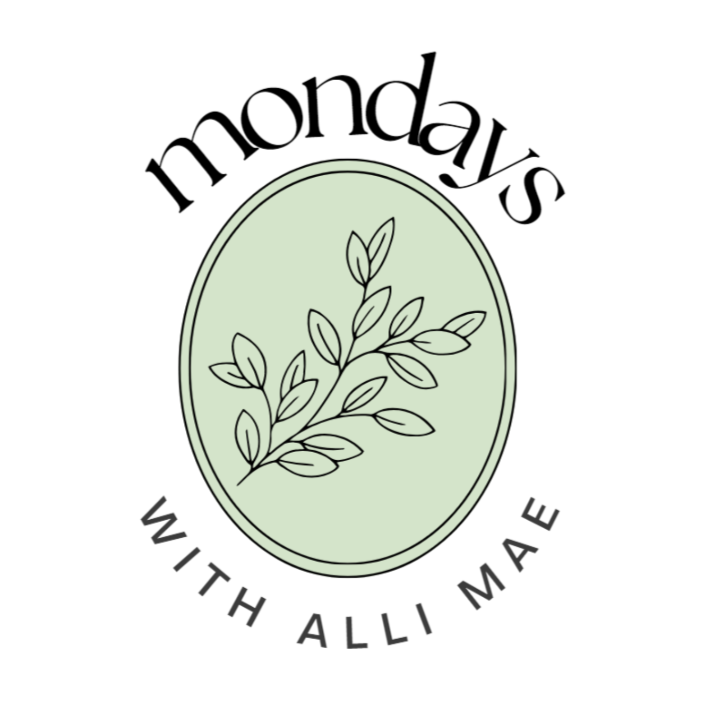 Mondays with Alli Mae