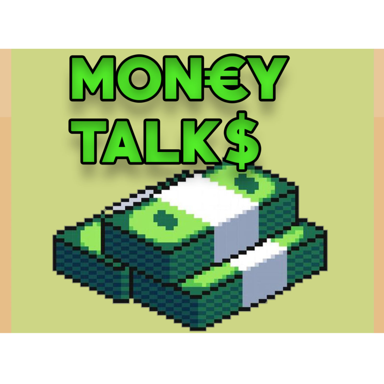 Money Talks