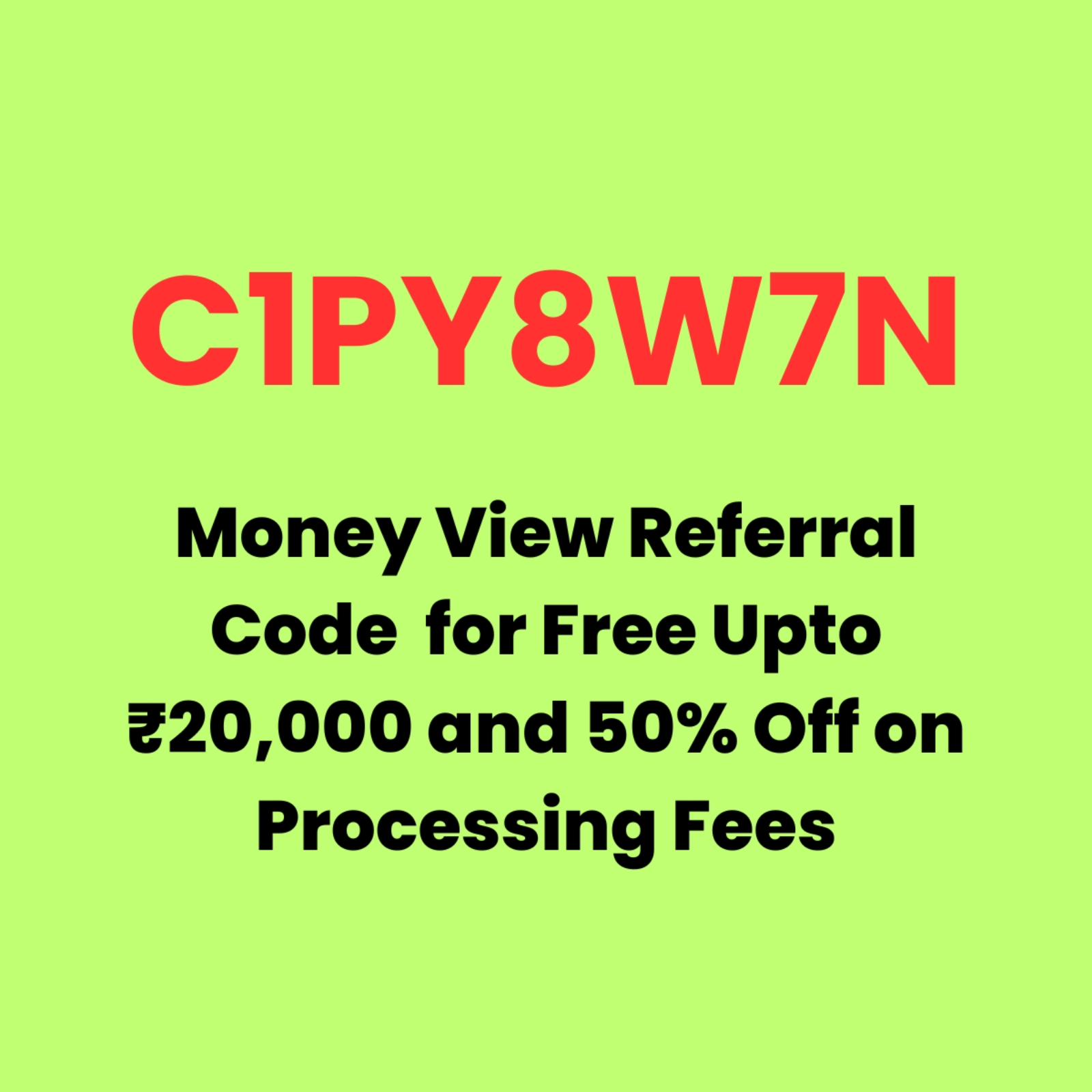 Money View Referral Code 2026 is C1PY8W7N for ₹20,000 Bonus + 50% Off on Fees podcast artwork