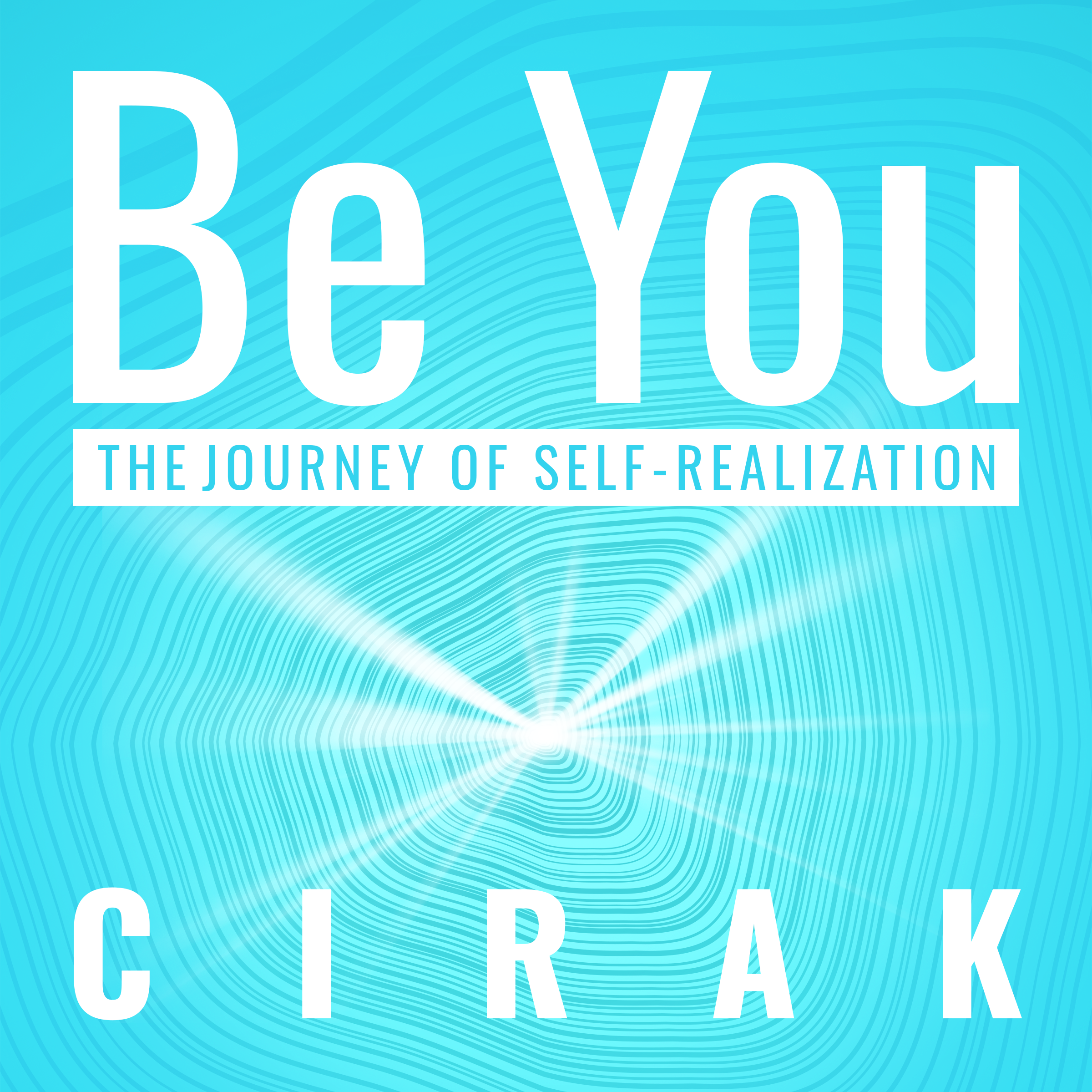 Be You
