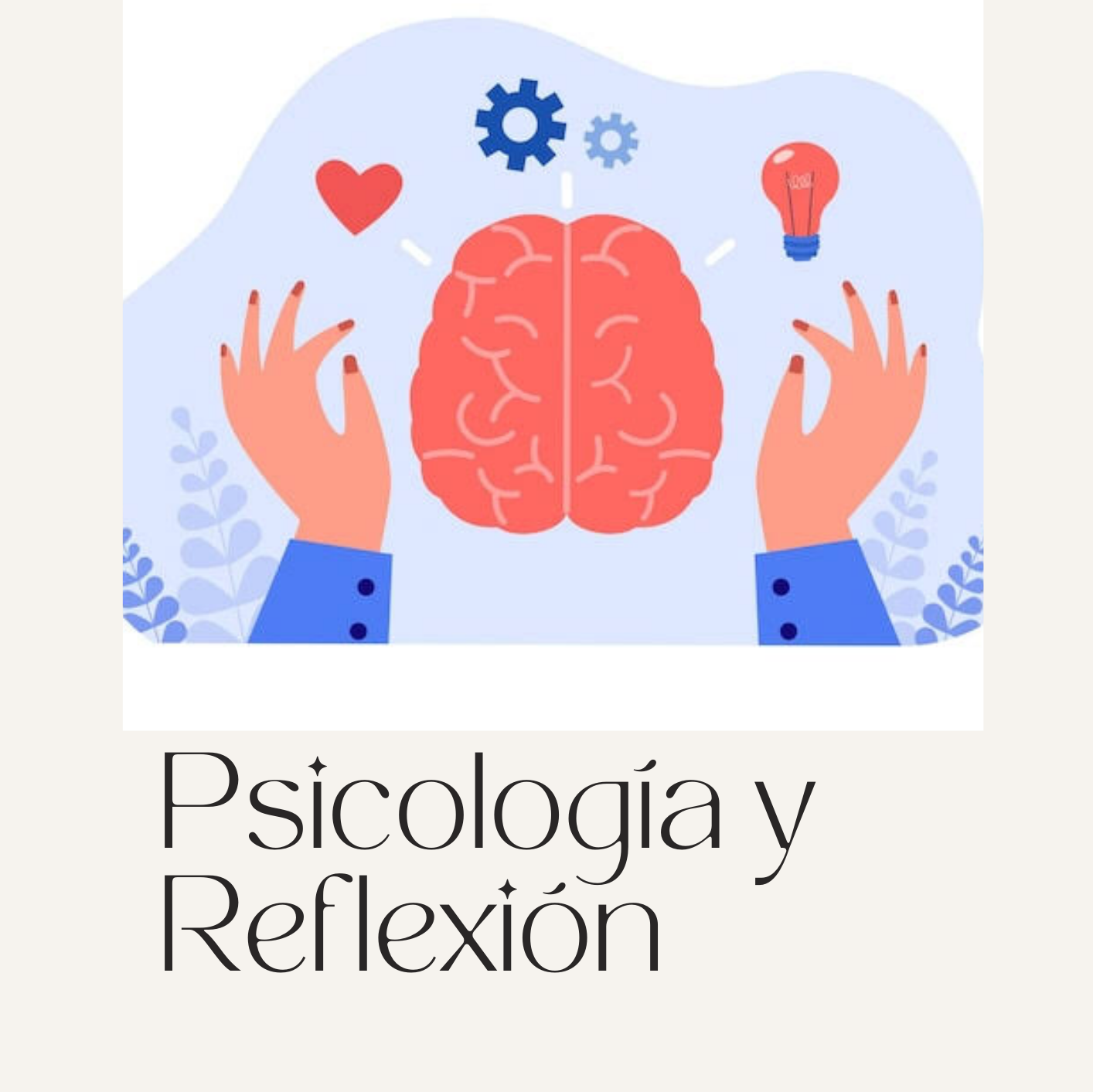 Psicología y la importancia de ser felices 