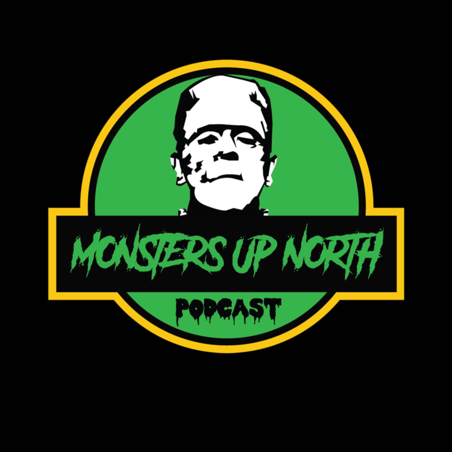 Monsters Up North Podcast