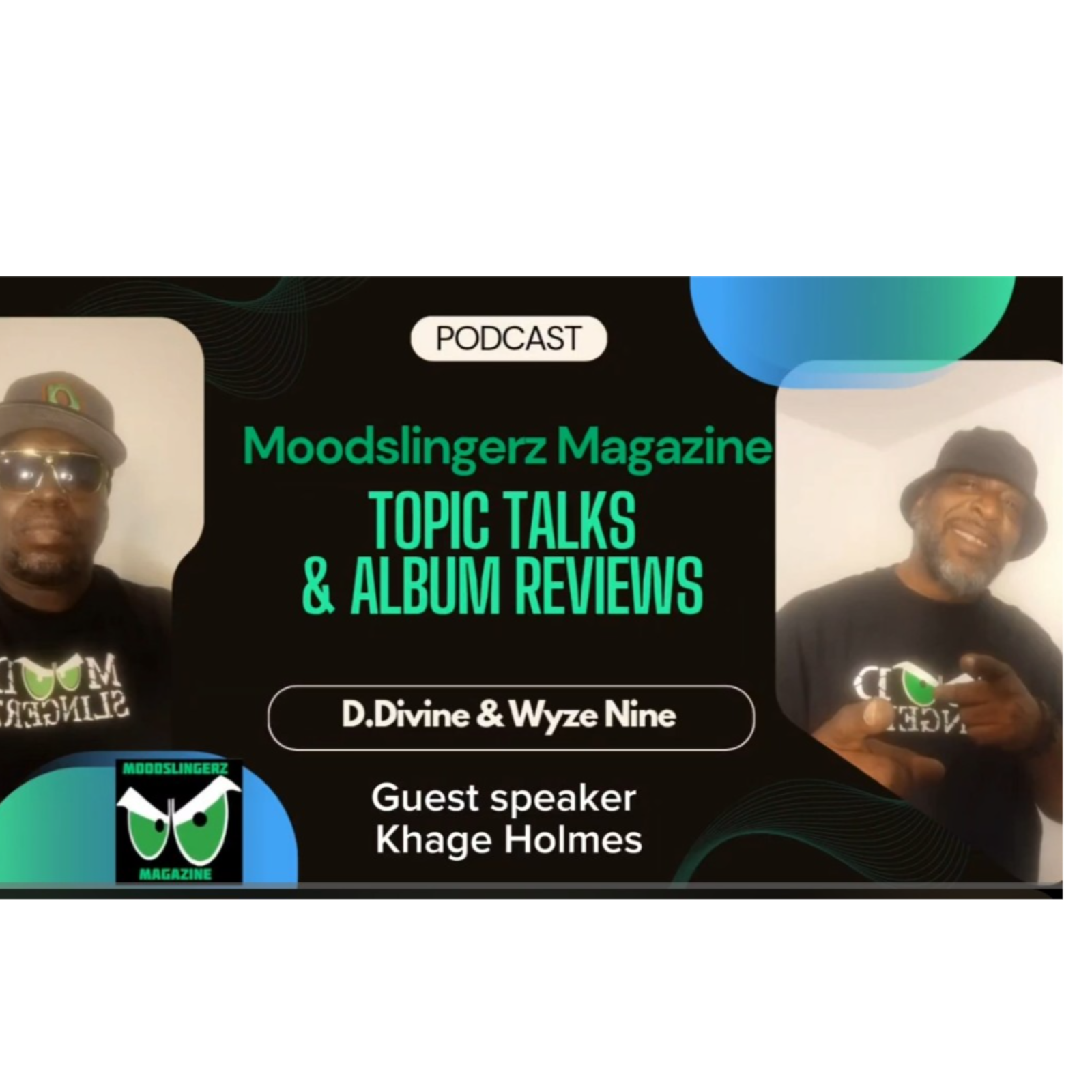 Reintroduction to the Moodslingerz  episode artwork