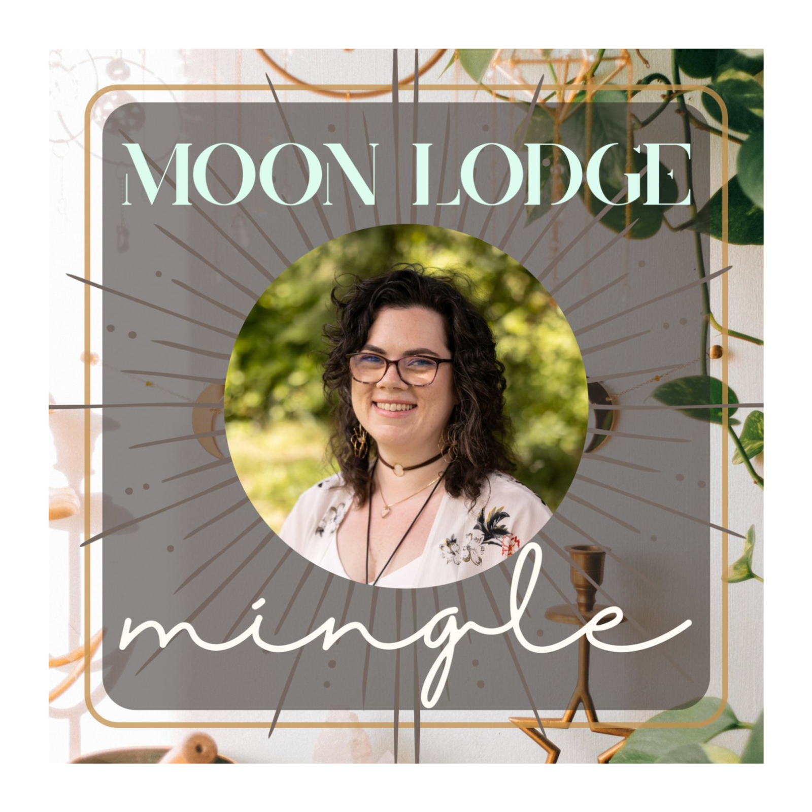 Moon Lodge Mingle