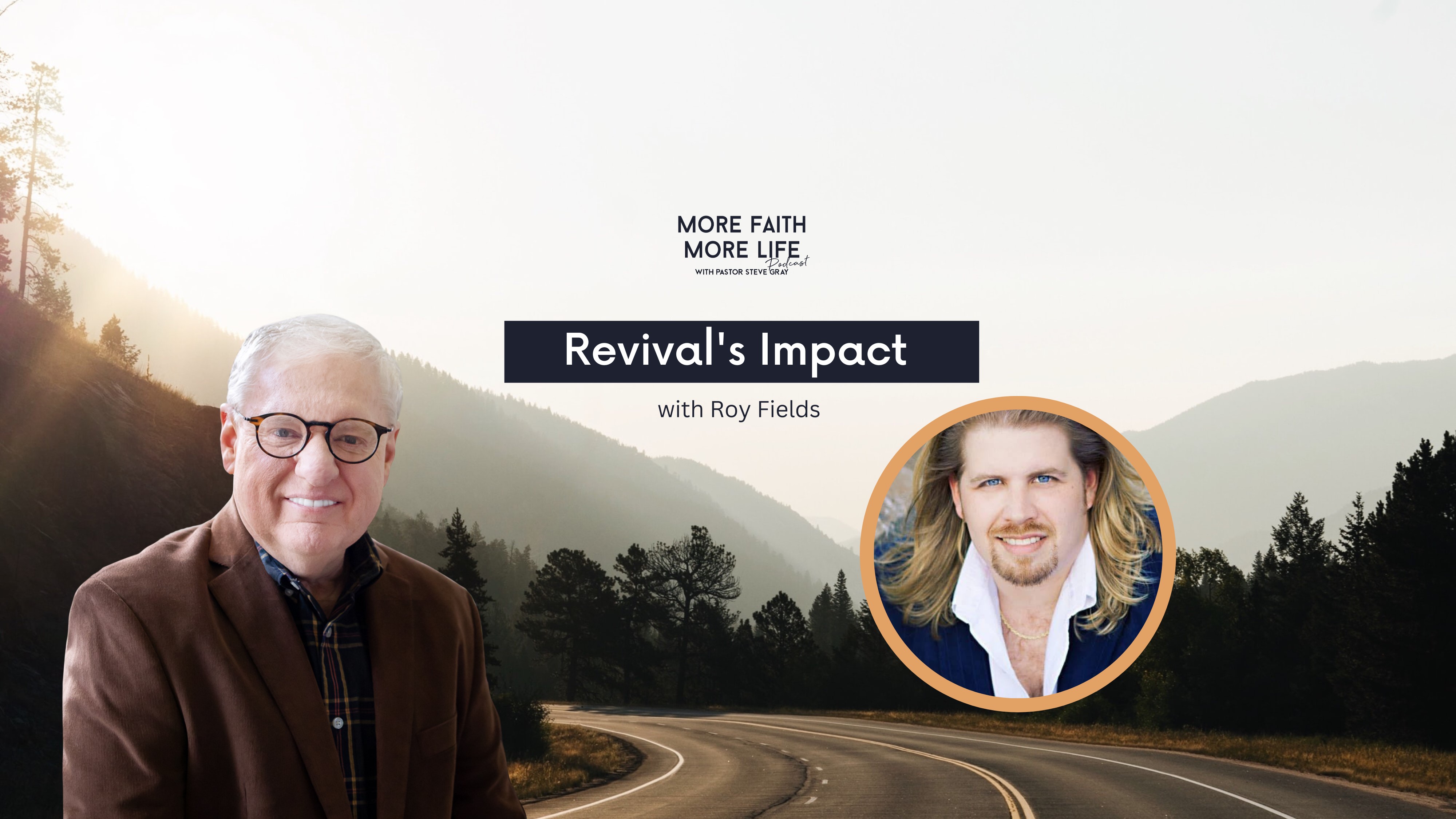 Revival's Impact with Roy Fields