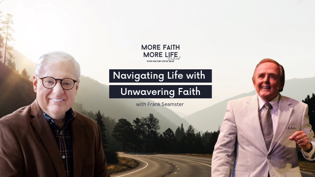 Navigating Life With Unwavering Faith