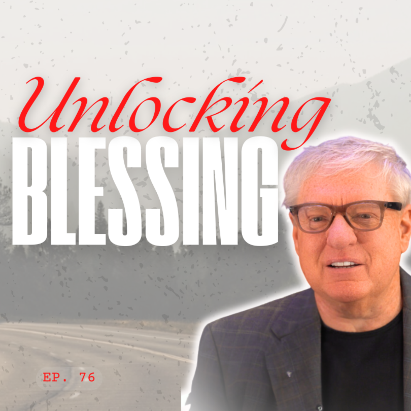 Unlocking God's Blessing | #76