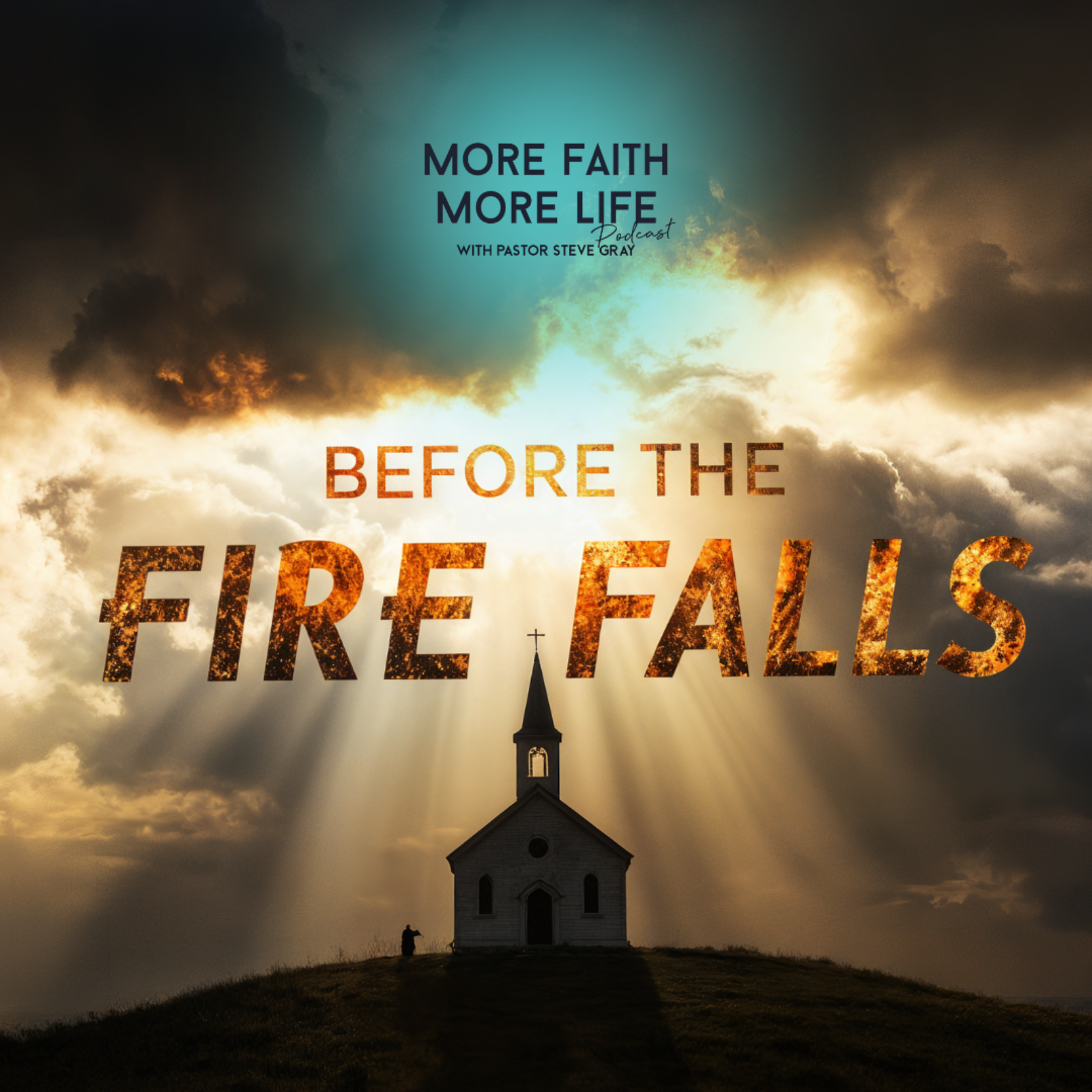 Before the Fire Falls | #126