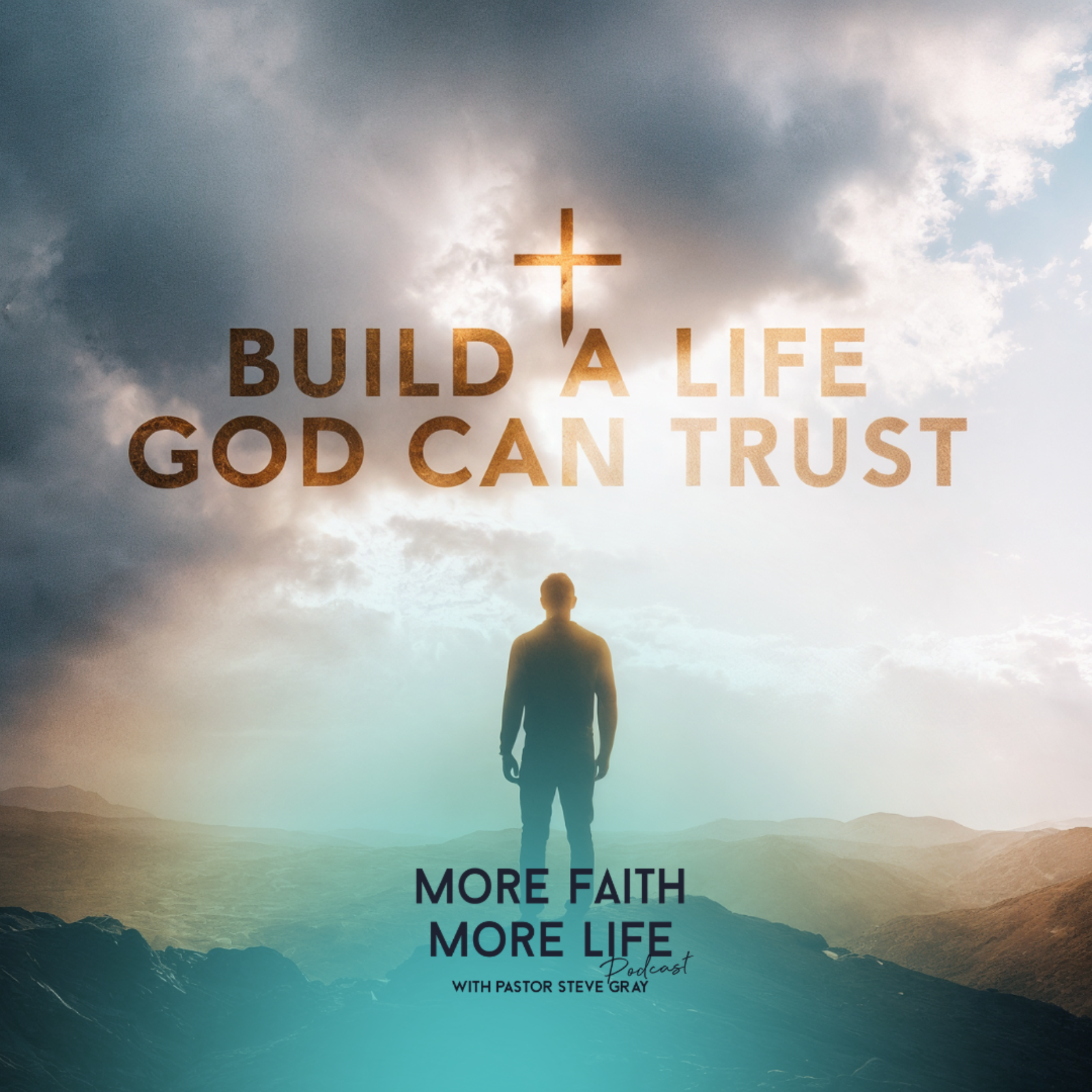Build a Life God Can Trust
