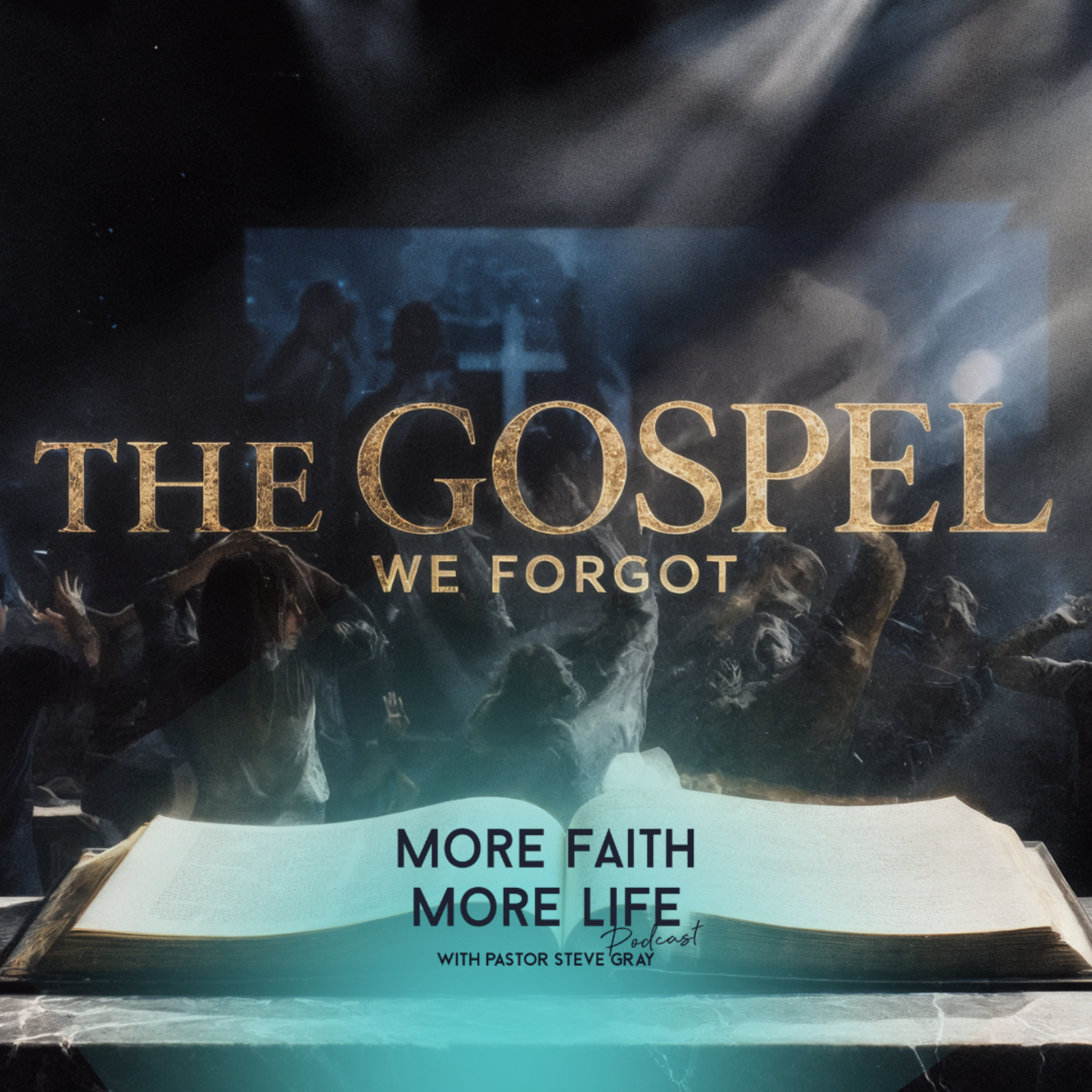 The Gospel We Forgot | #134