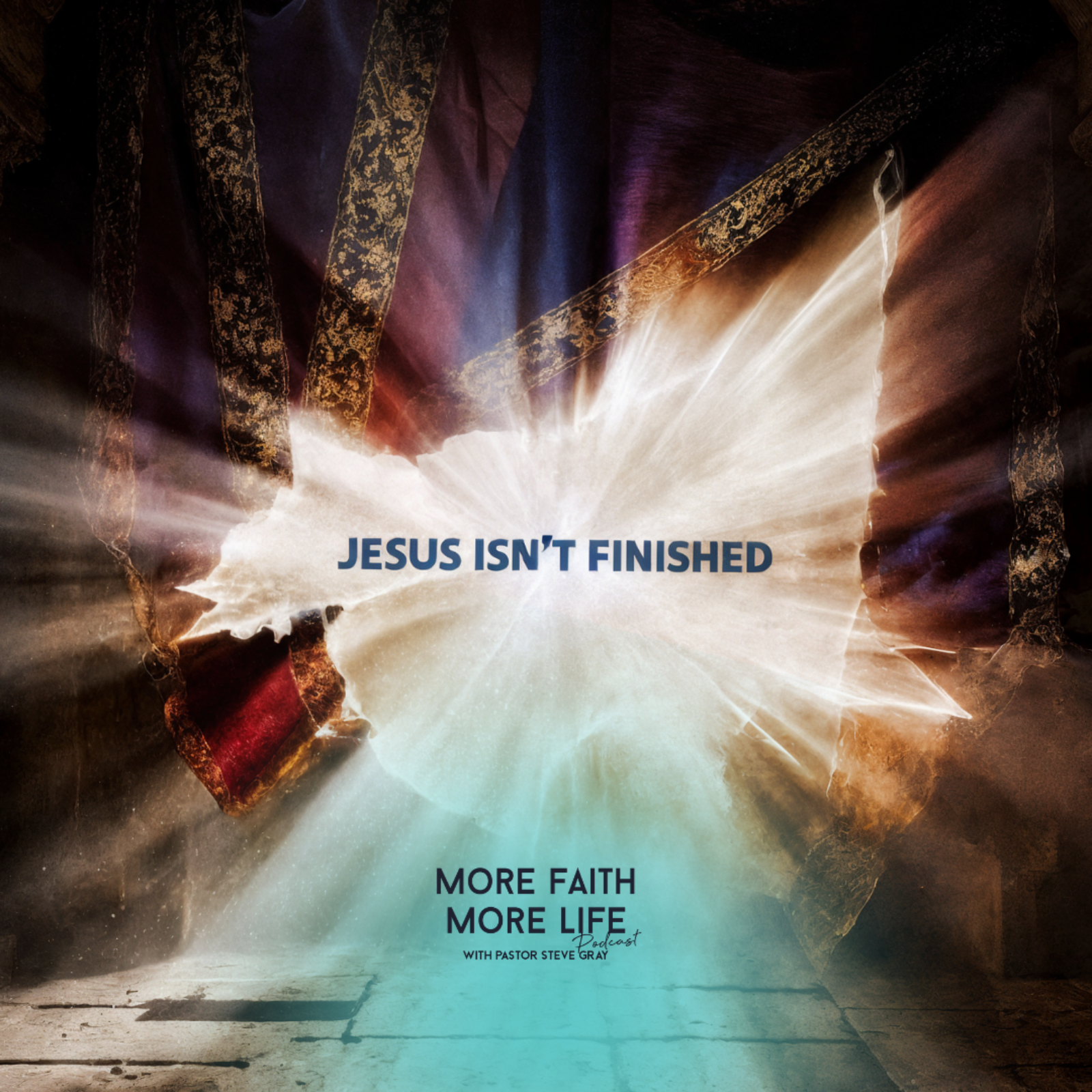 Why Jesus Isn't Finished Yet | # 135