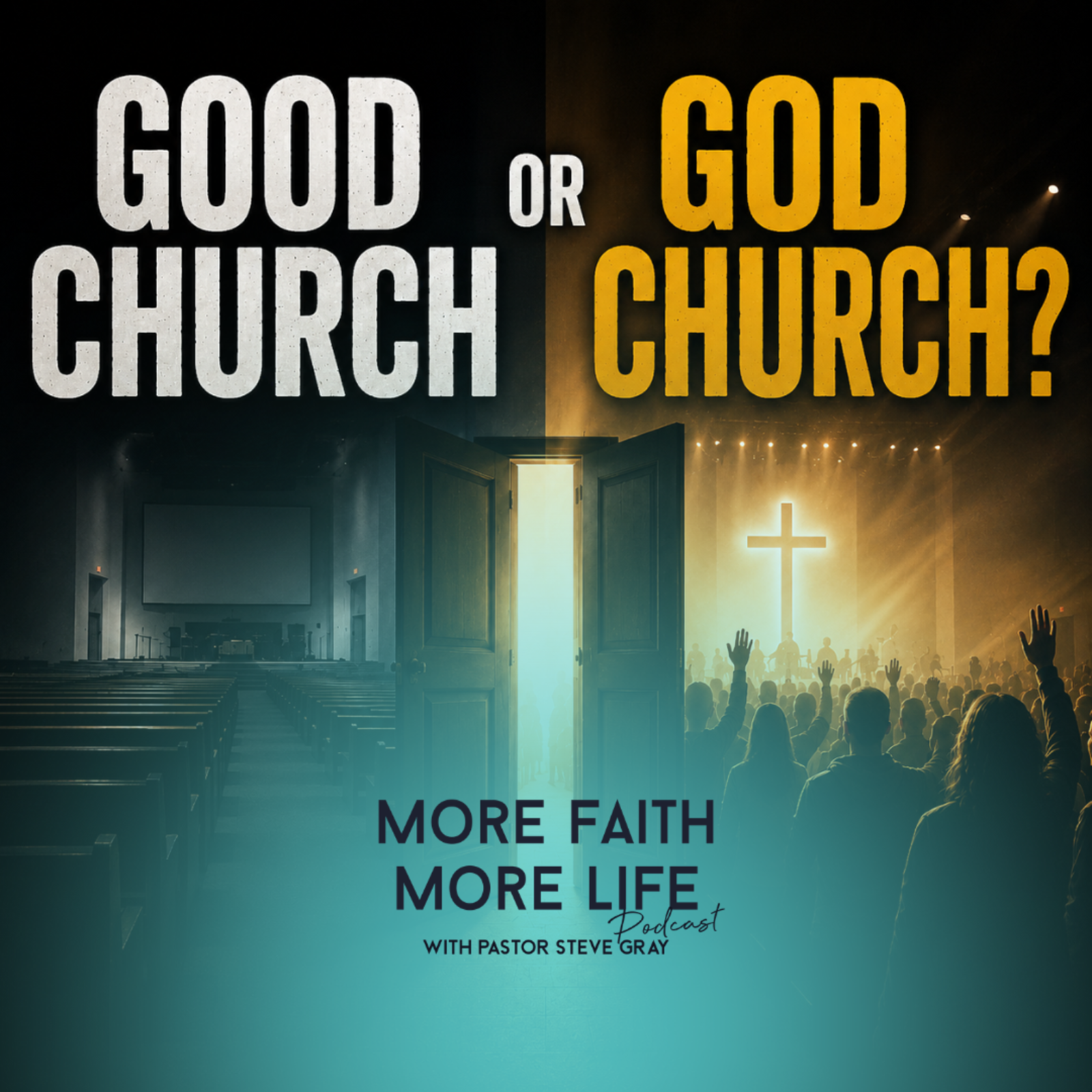 Good Church or God Church? | #165