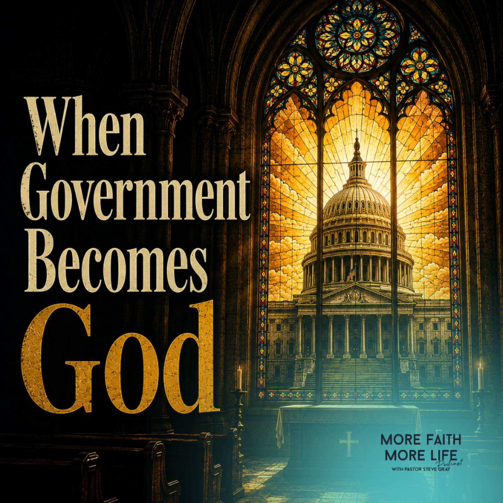 When Government Becomes God | #173