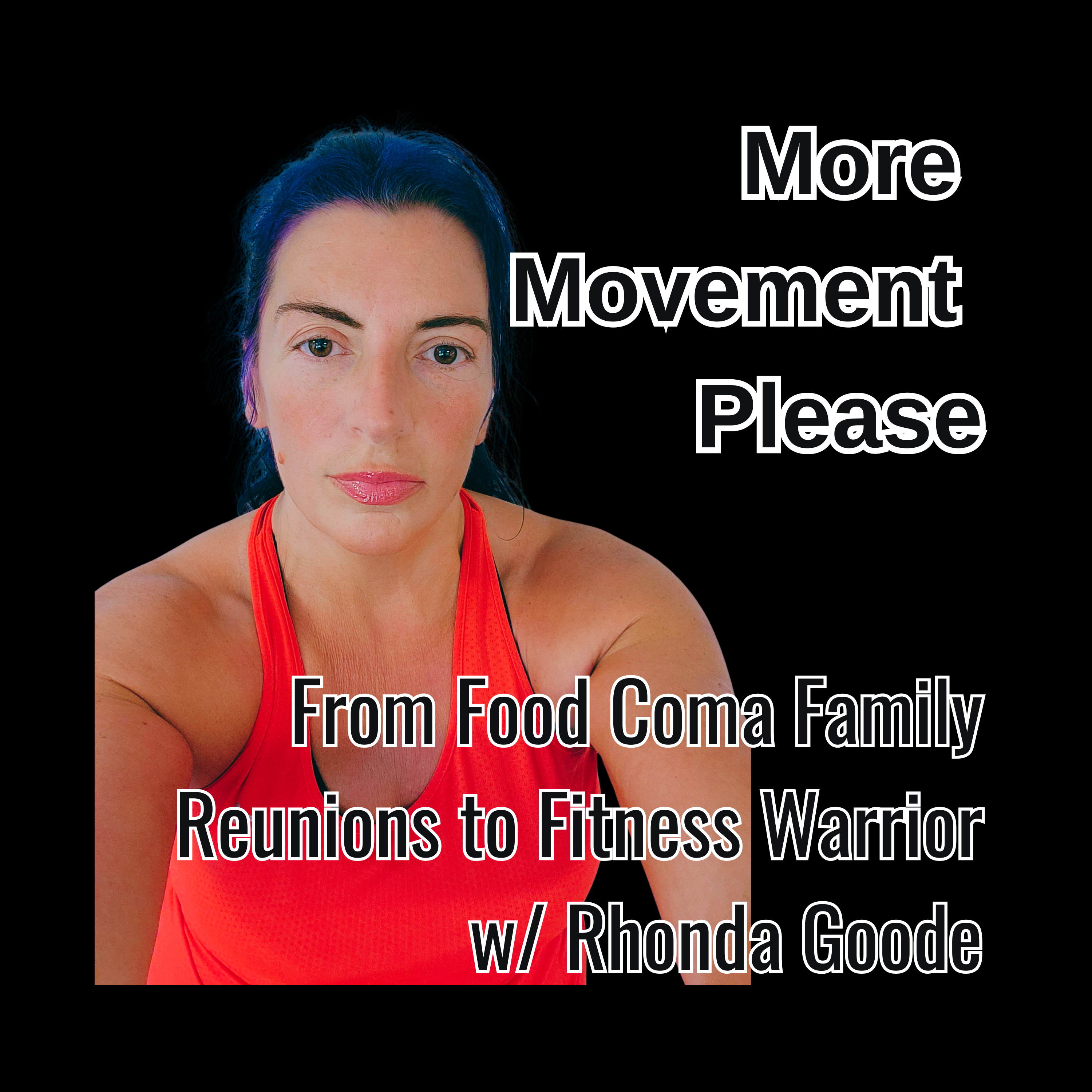 From Food Coma Family Reunions to Breaking the Generational Curse | Rhonda's 120-Pound Transformation Part 1 episode artwork
