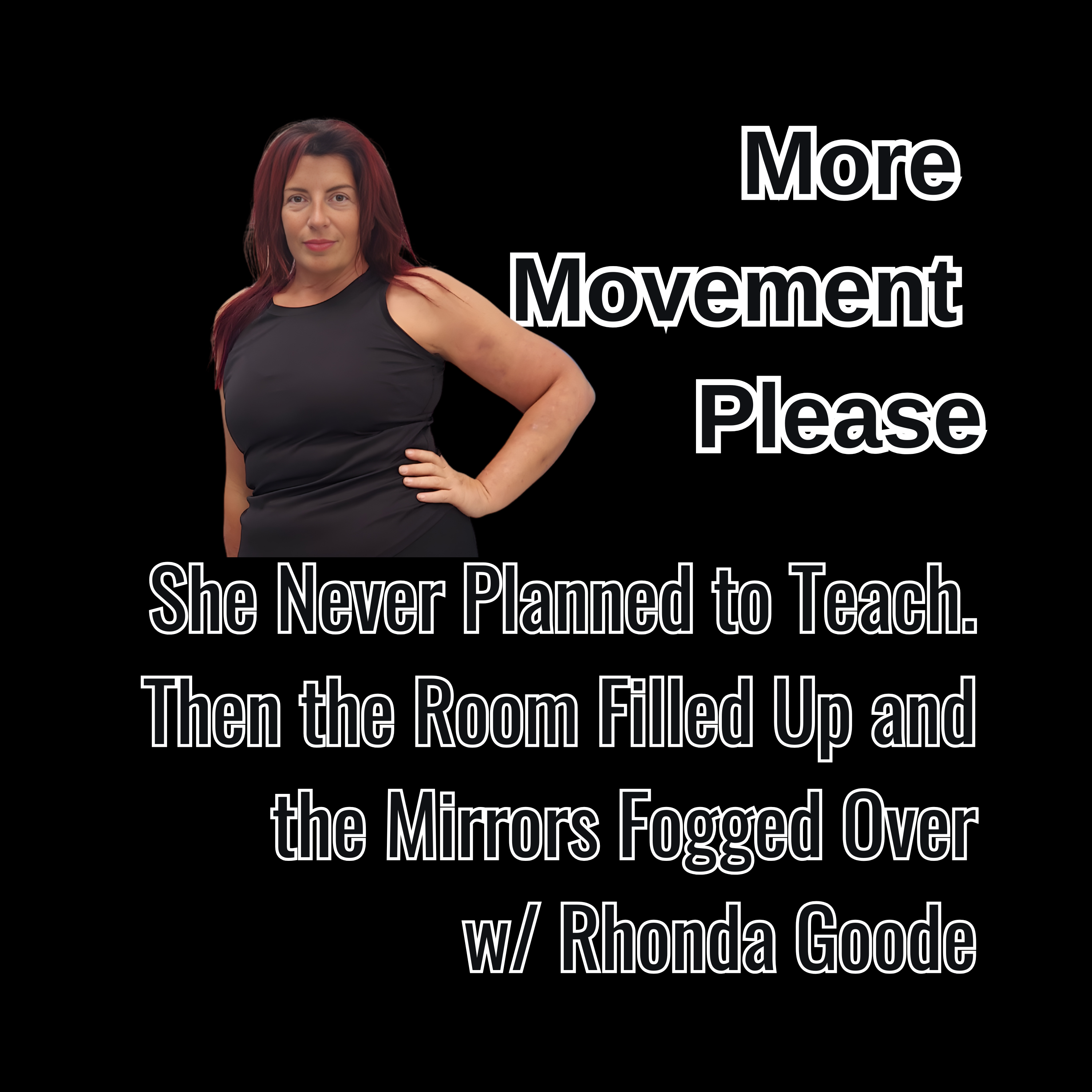 More Movement Please
