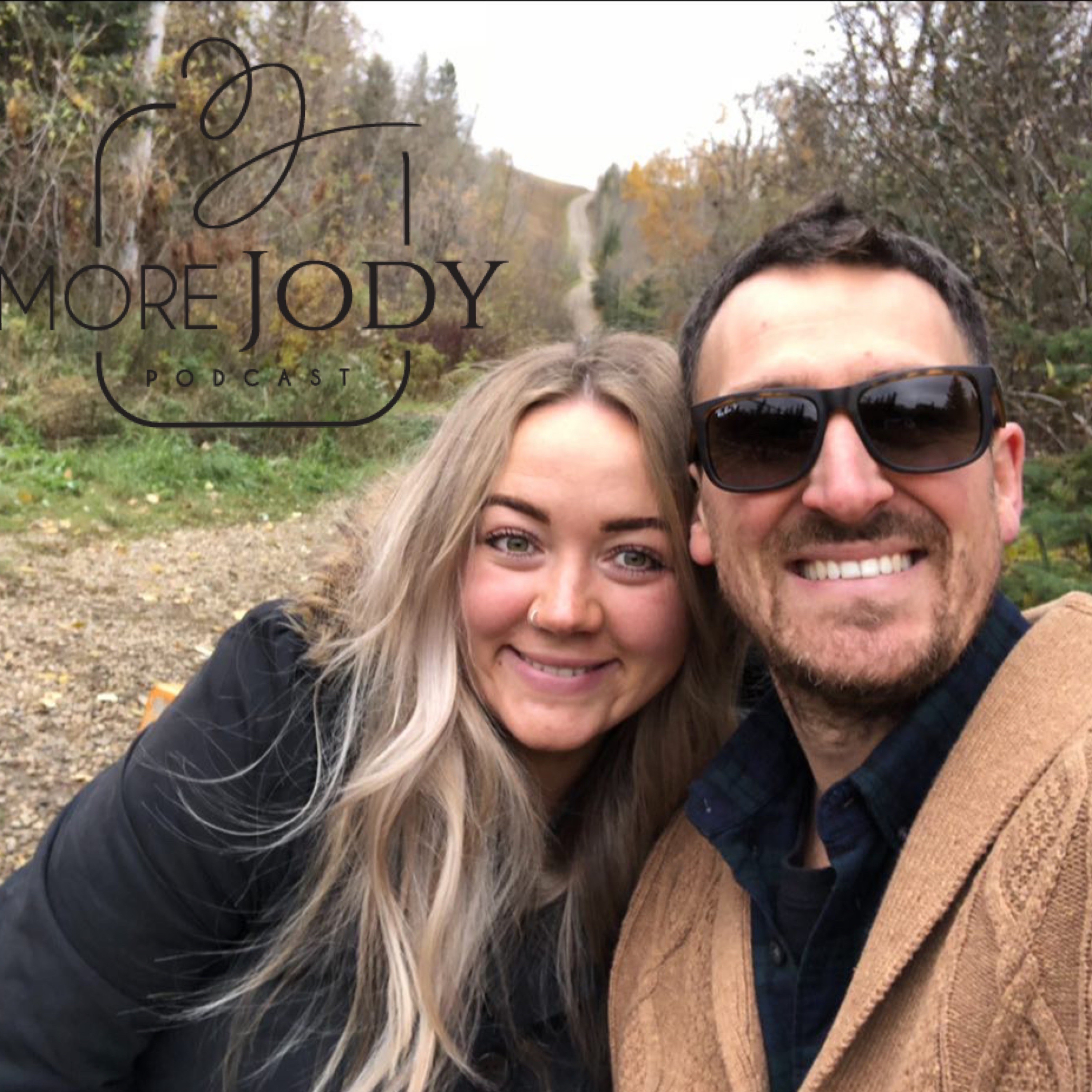 More Jody Podcast