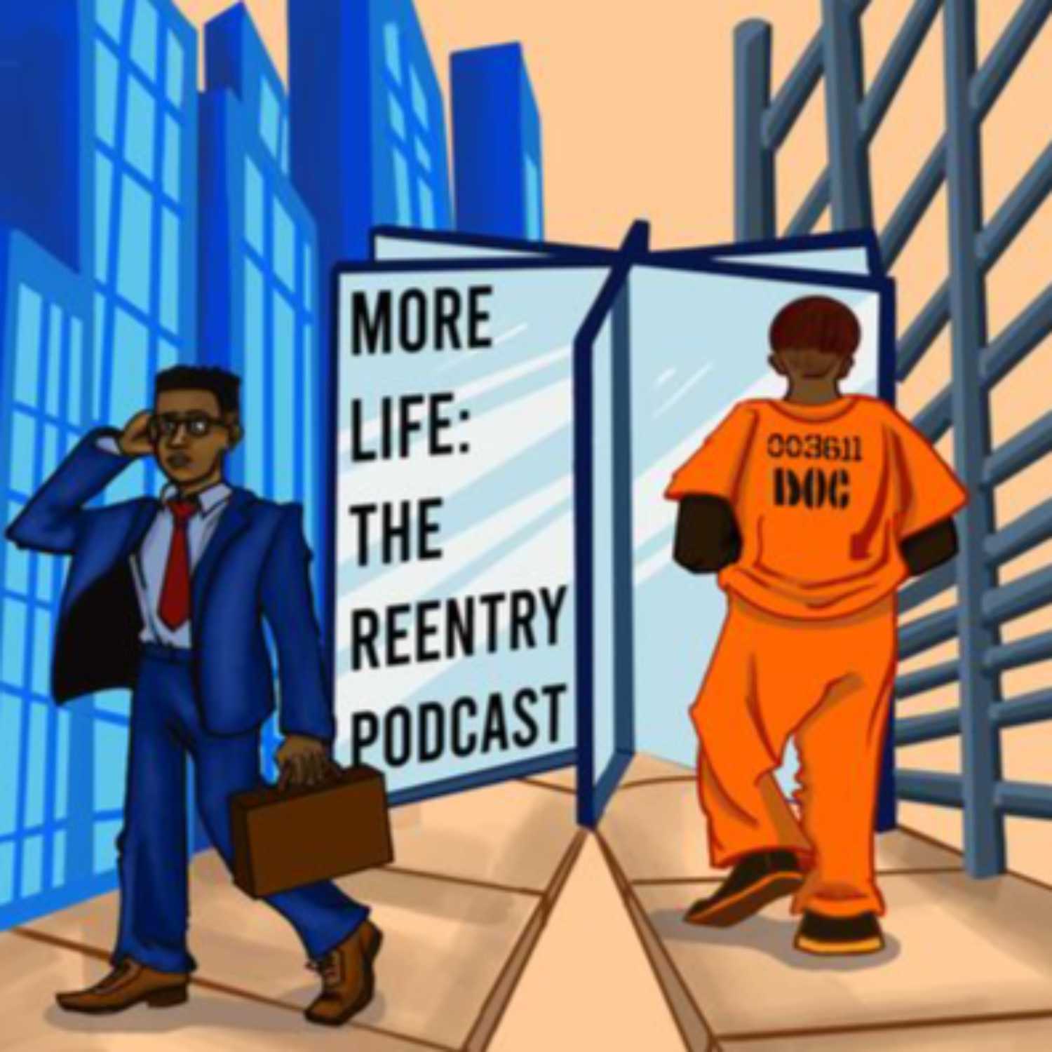 More Life: The Reentry Podcast