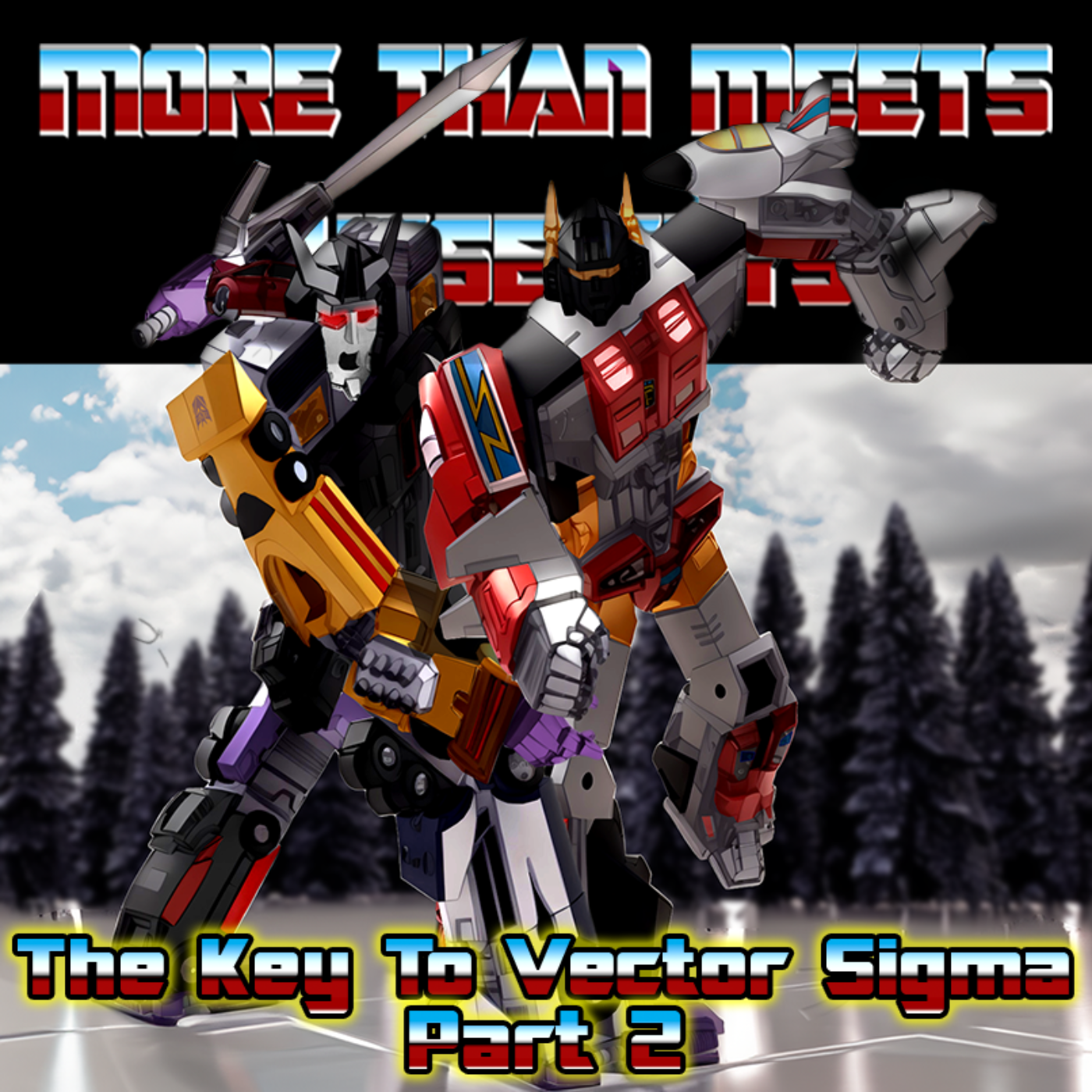 More Than Meets These Guys: A Transformers Podcast