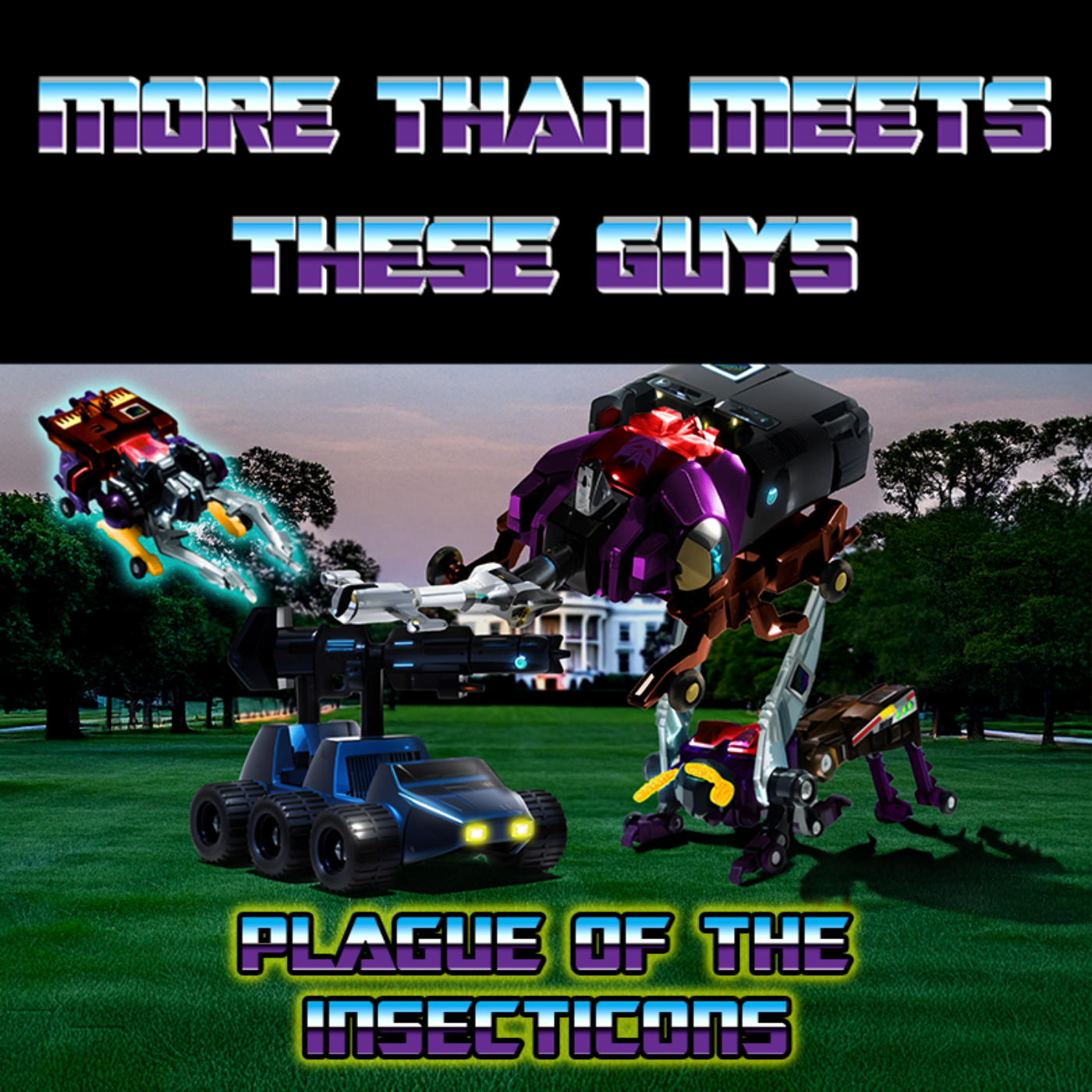 More Than Meets These Guys: A Transformers Podcast
