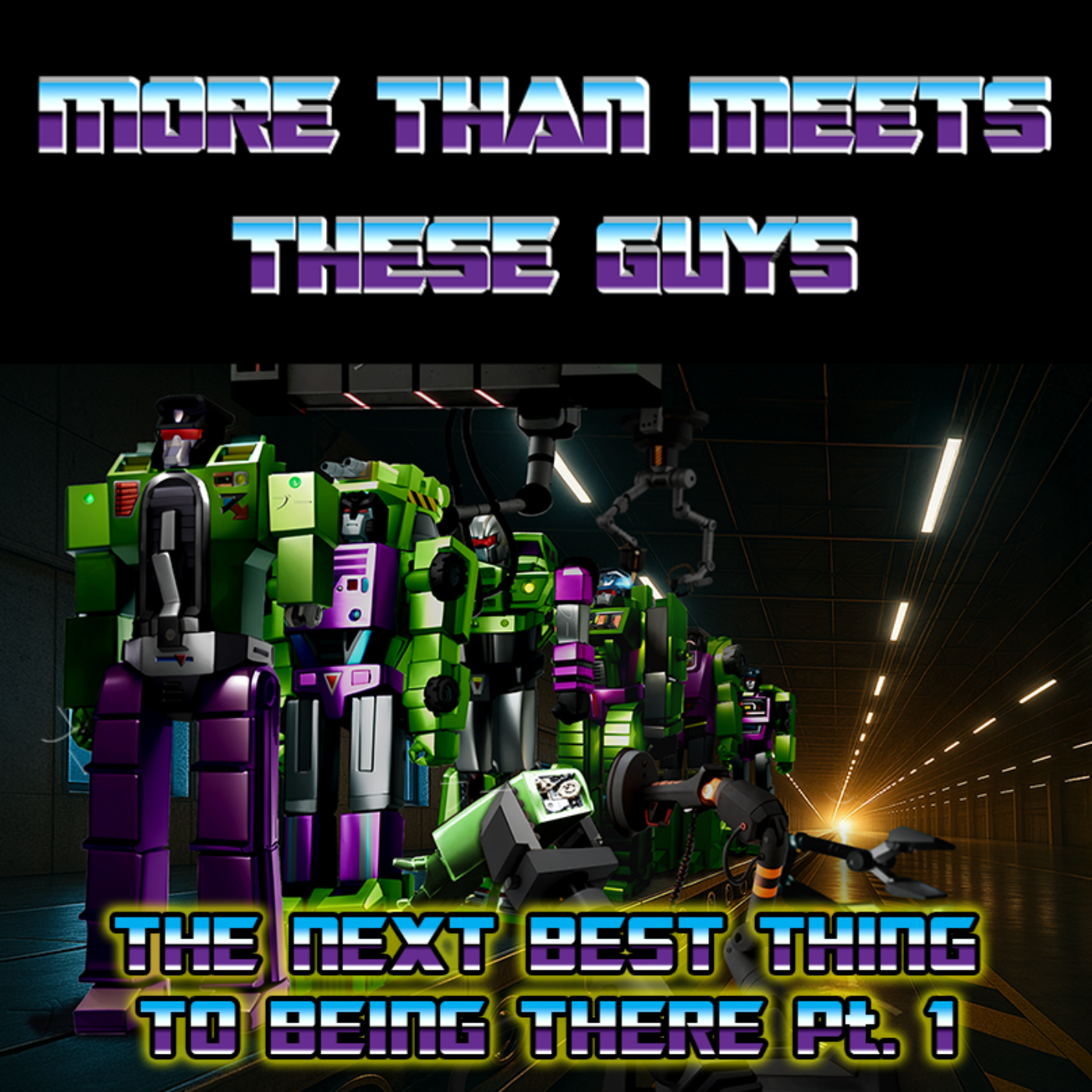 More Than Meets These Guys: A Transformers Podcast