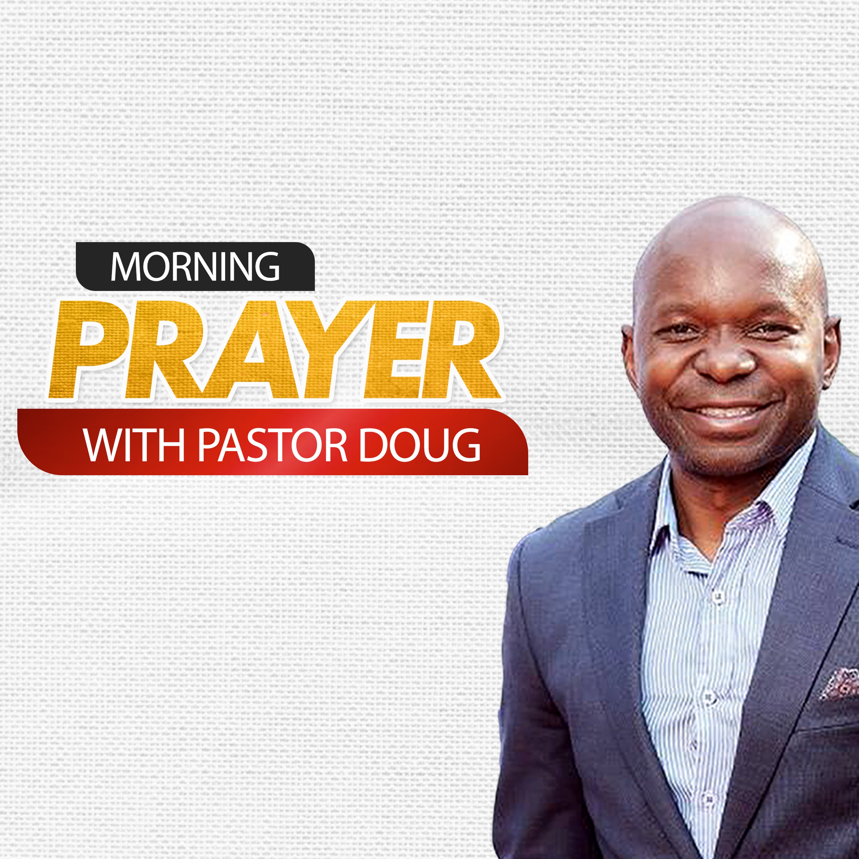 Morning Prayer with Pastor Doug cover art