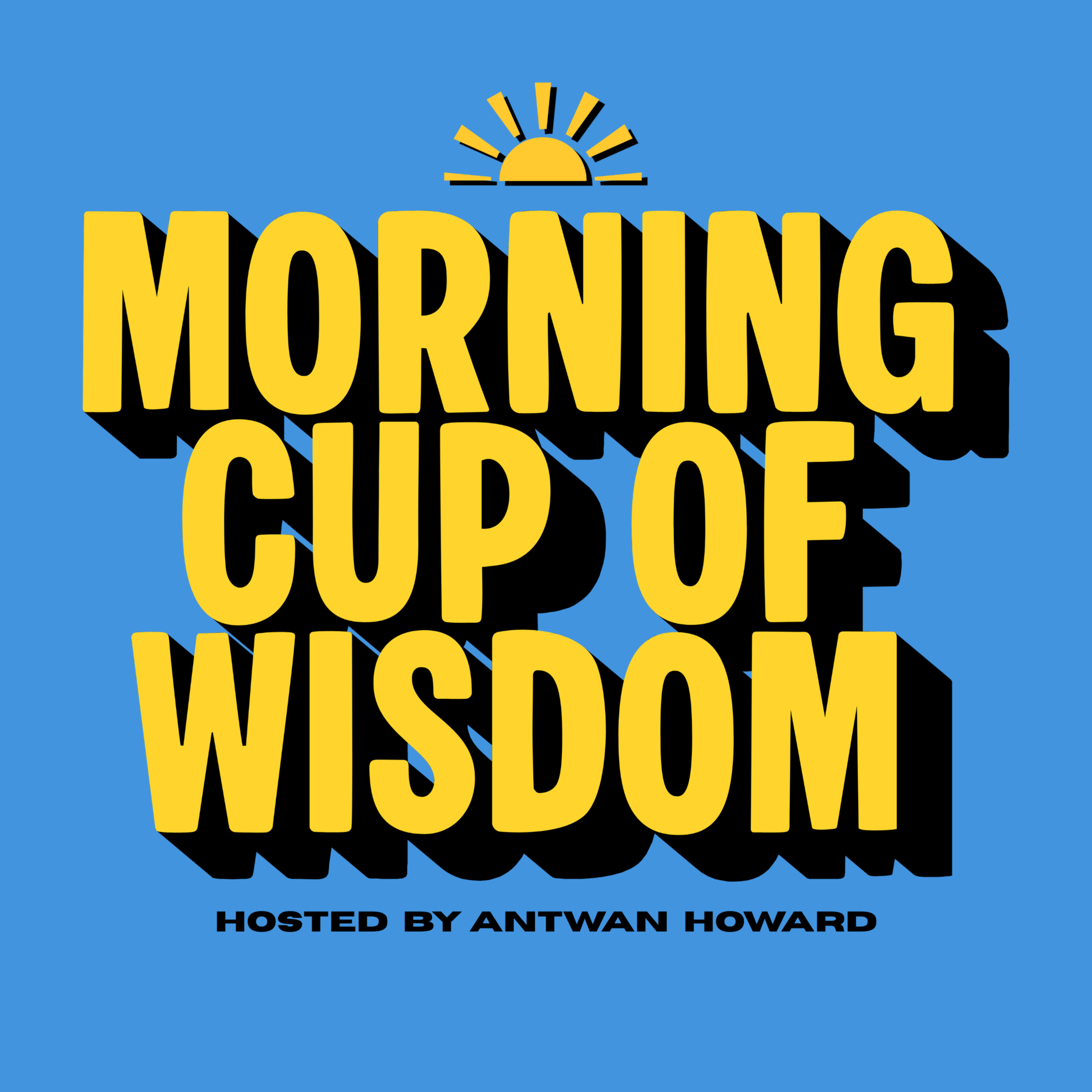 Morning Cup of Wisdom