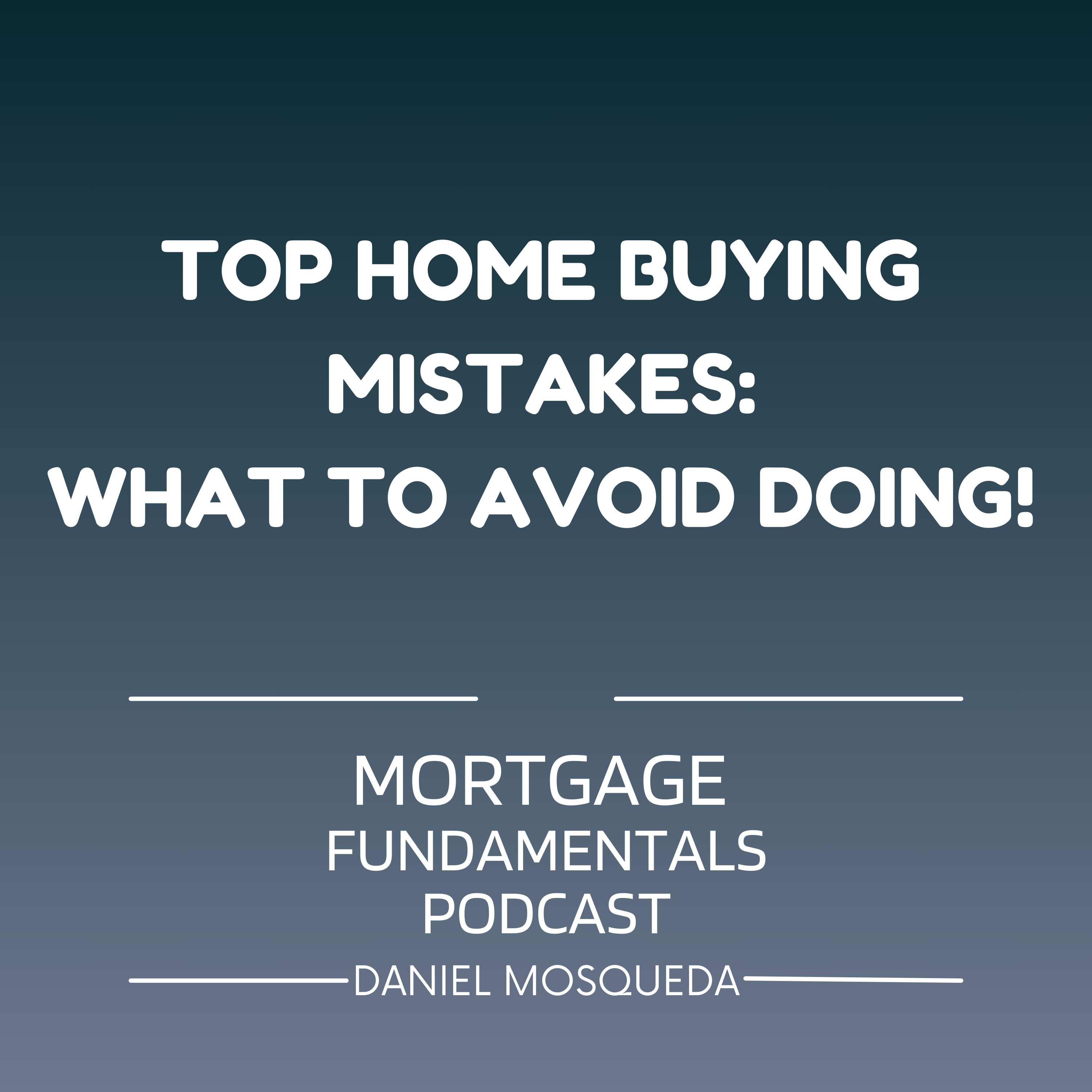 Mortgage Fundamentals Podcast