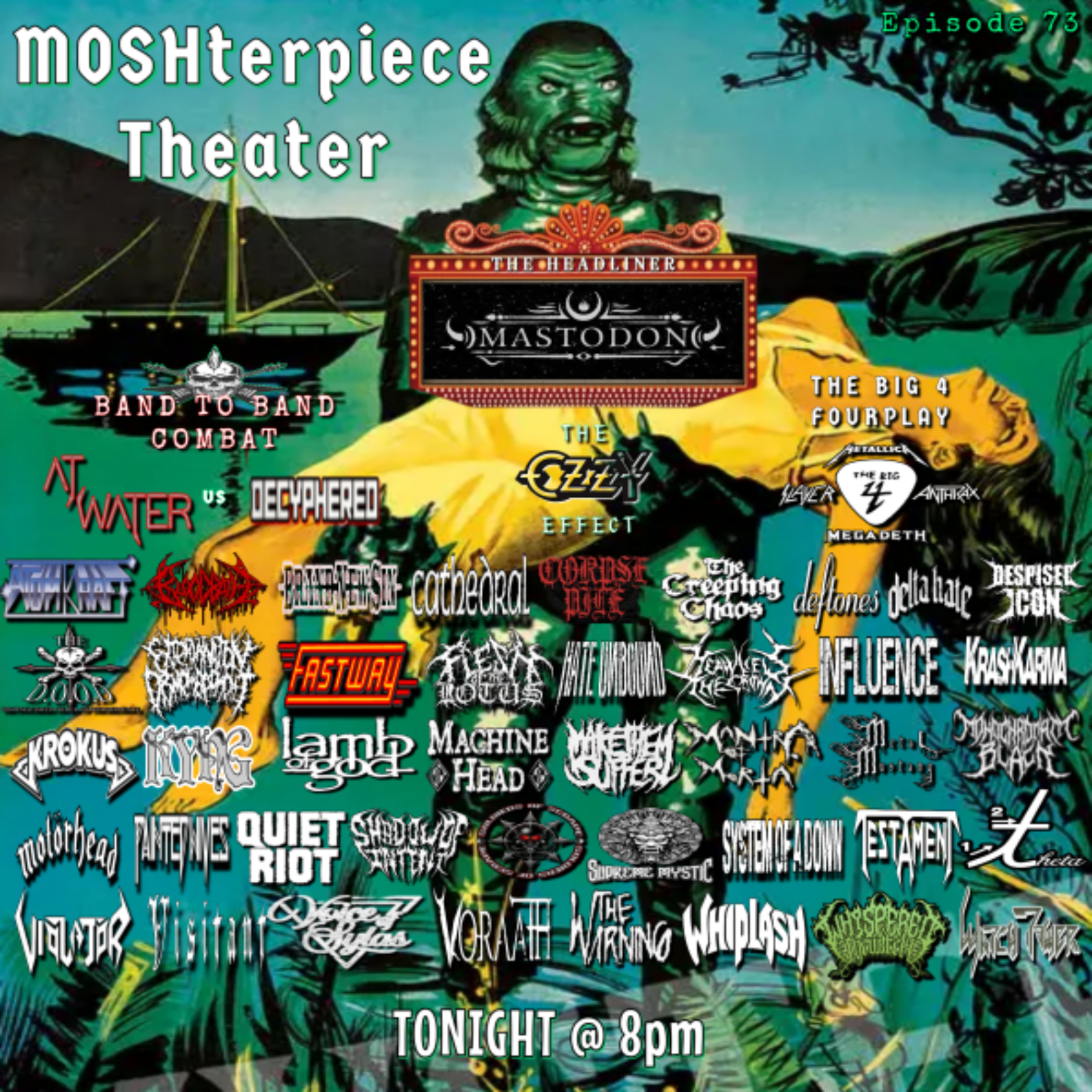 MOSHterpiece Theater Ep. 73