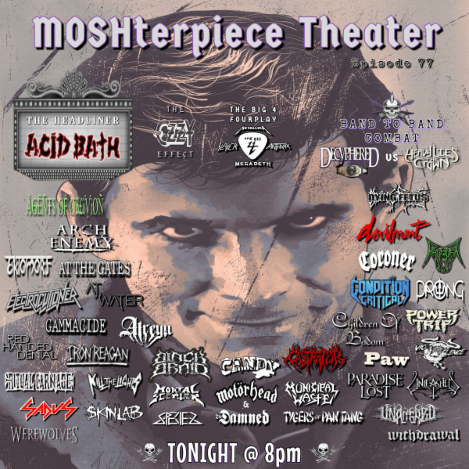 MOSHterpiece Theater Ep. 77